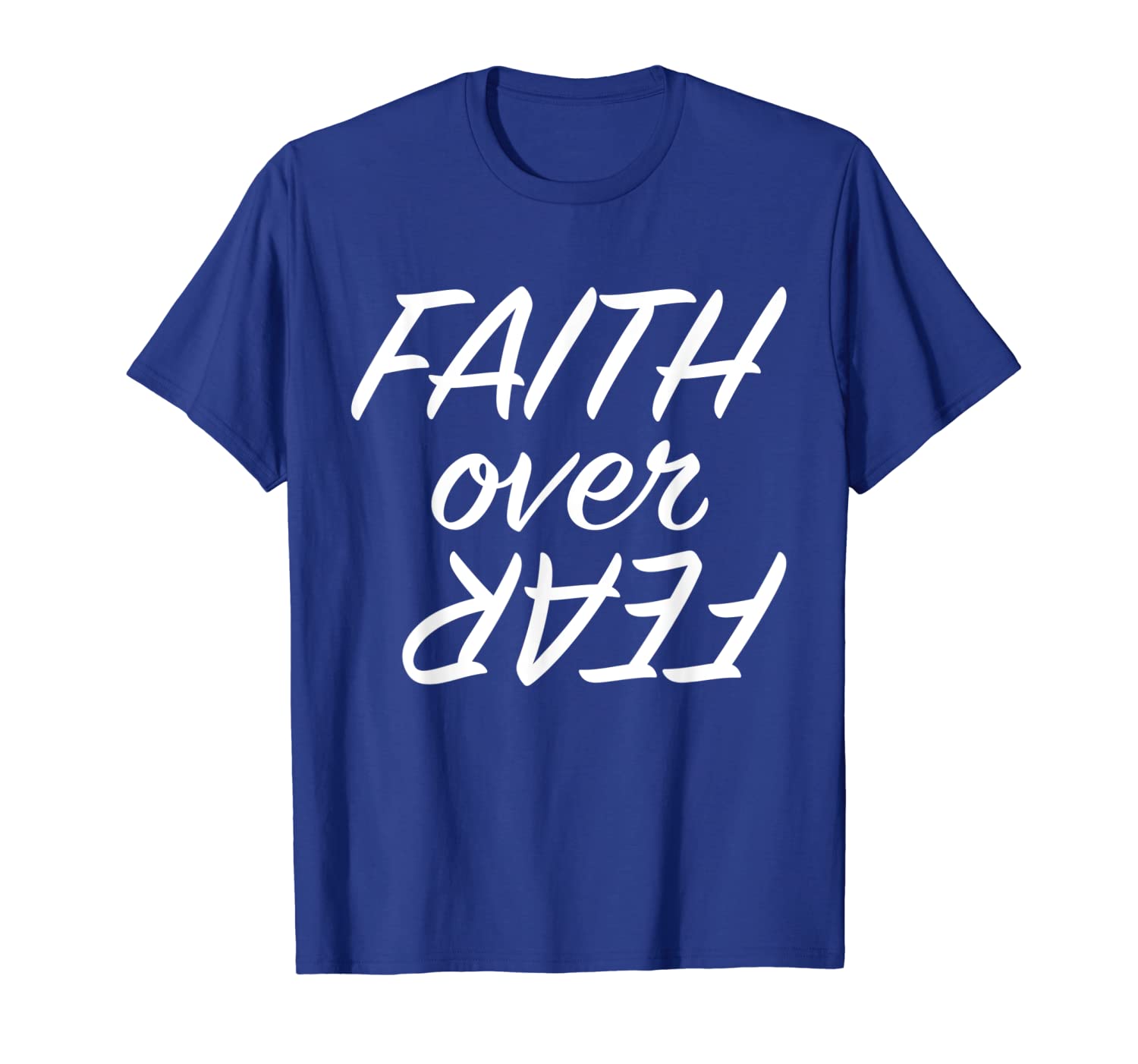 

faith over fear t-shirt motivational gift shirt, White;black
