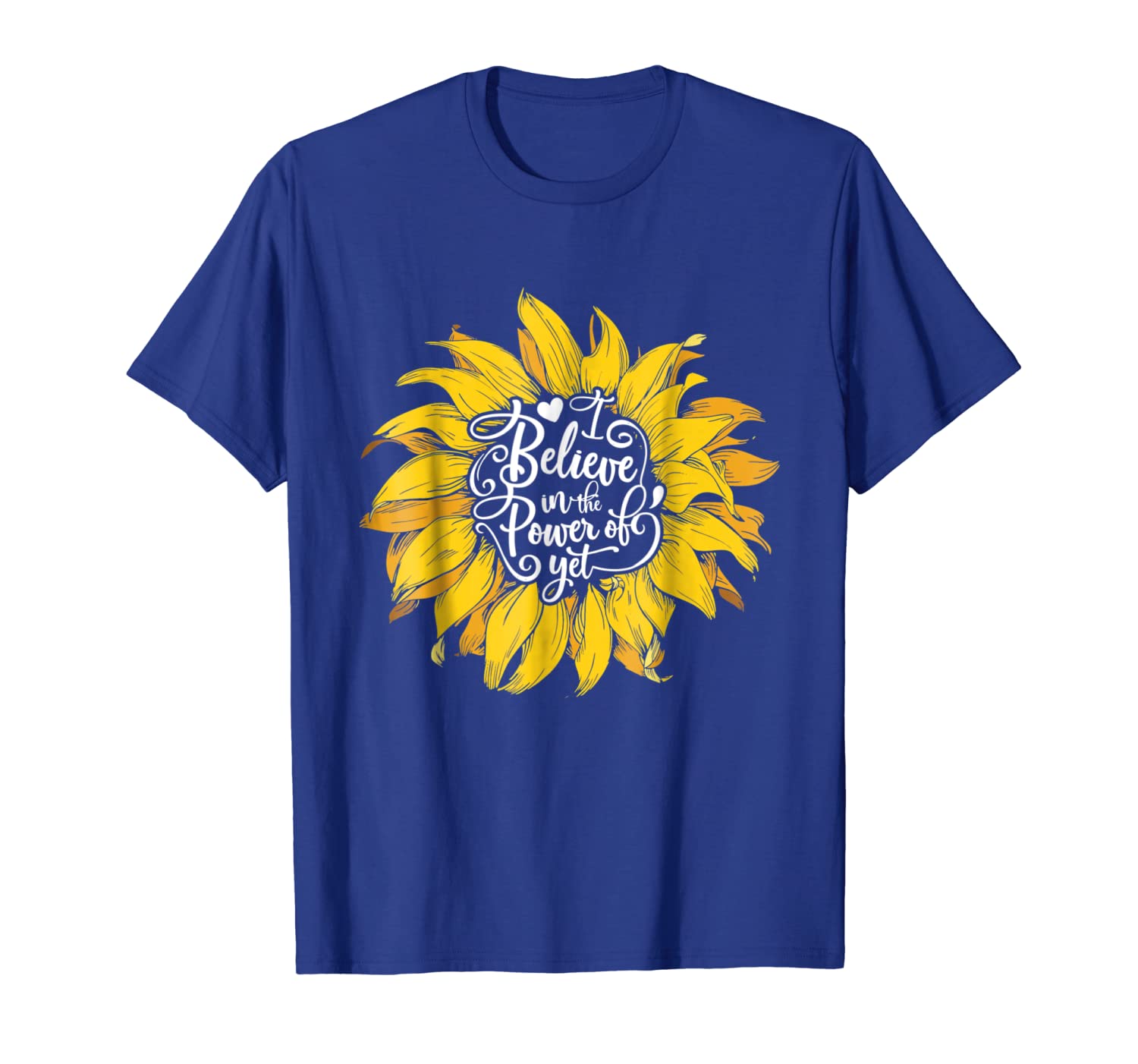 

i believe in the power of yet cute sunflower t-shirt, White;black