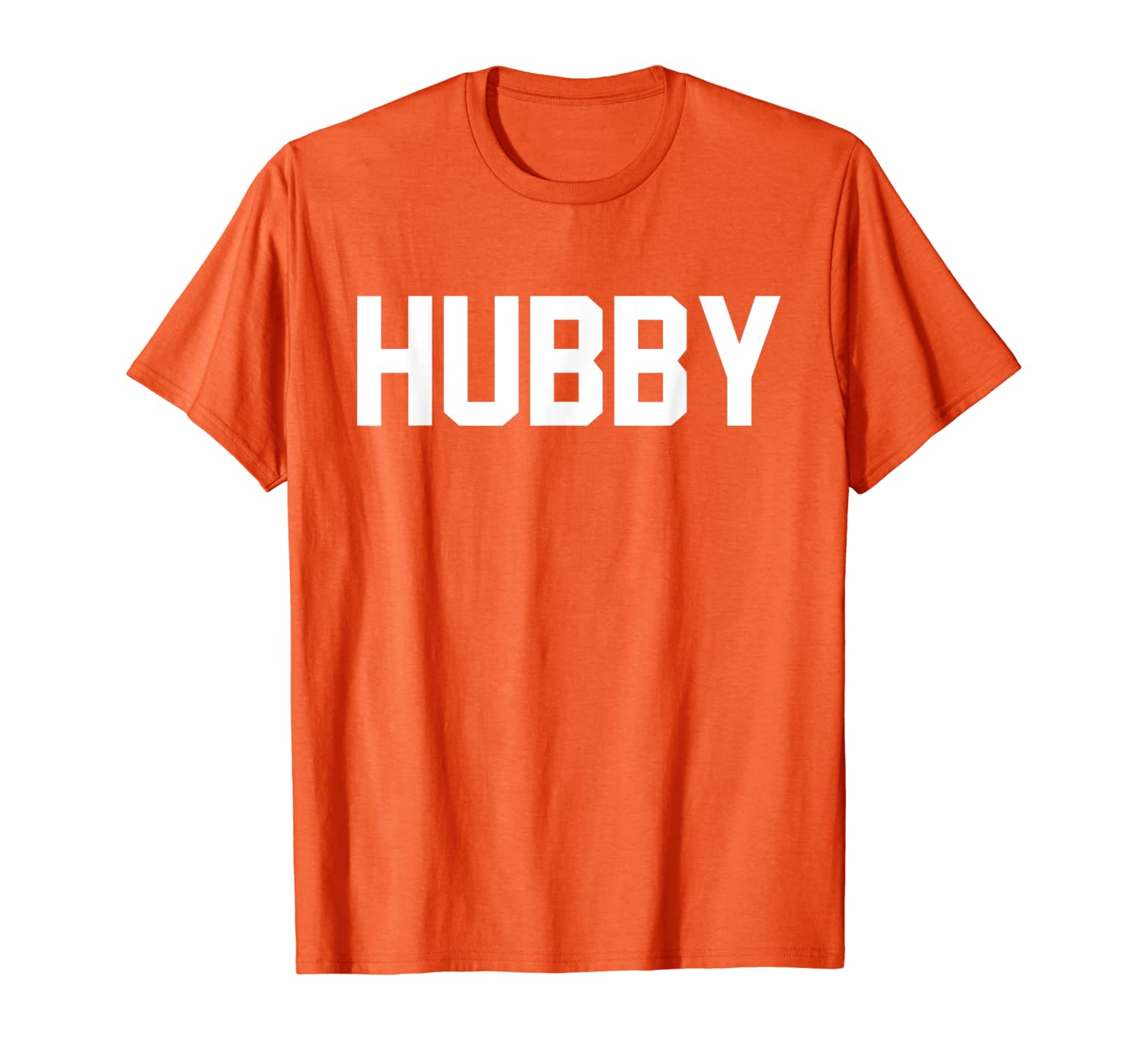 

Funny Wedding Marriage Honeymoon Relationship Husband Hubby T-Shirt, White;black