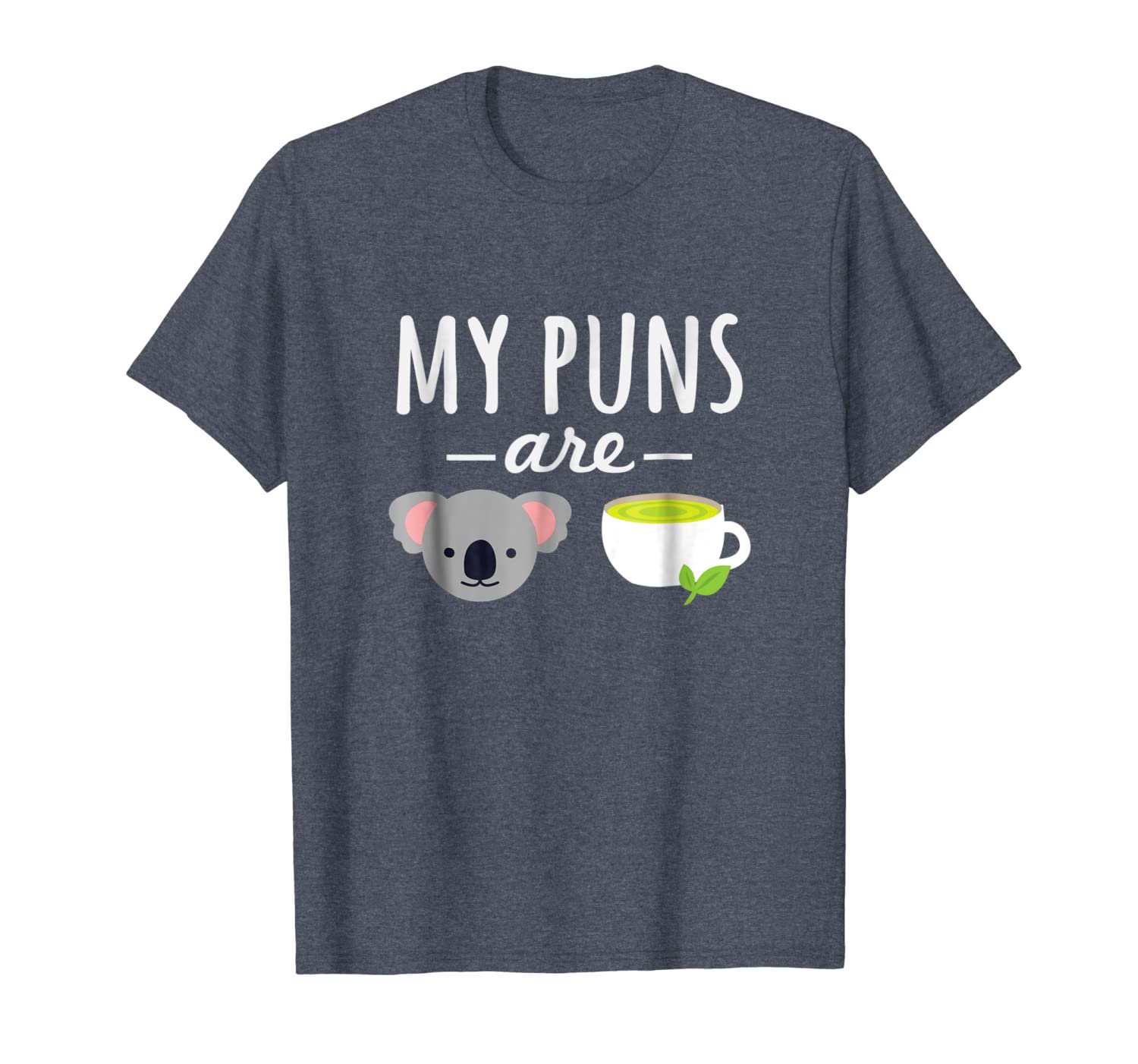 

my puns are koala tea t-shirt funny quality pun tee, White;black