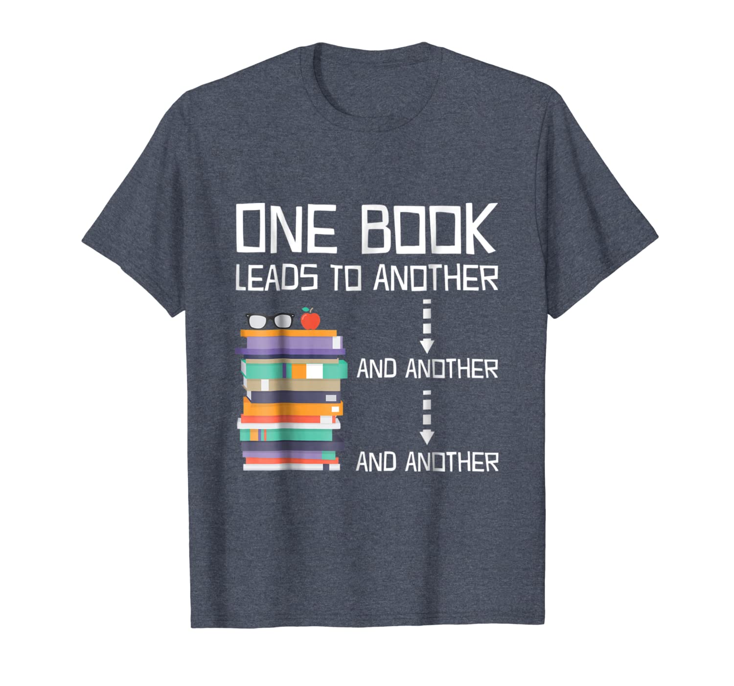 

one book leads to another t-shirt book reading lover gift, White;black