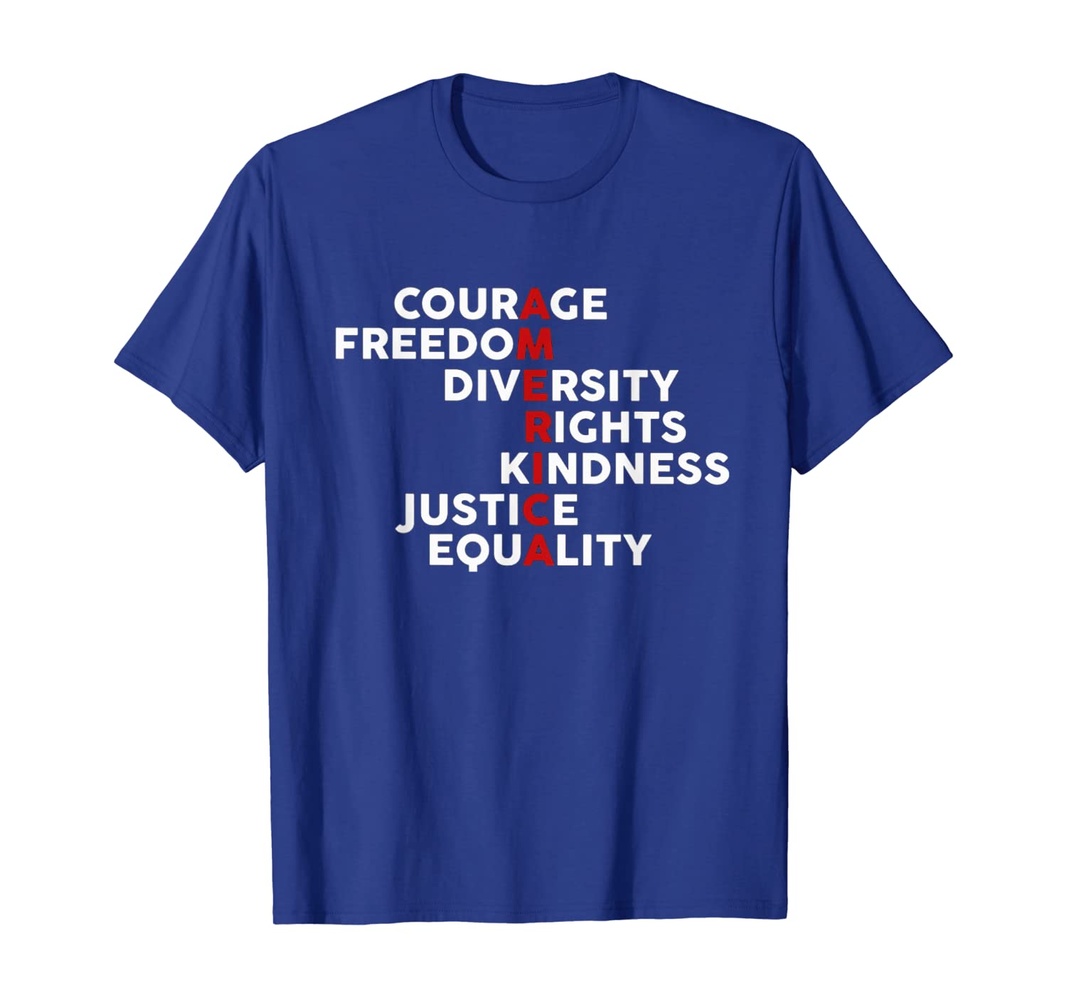 

Courage Freedom Diversity Right Kindness Justice Equality Te, White;black