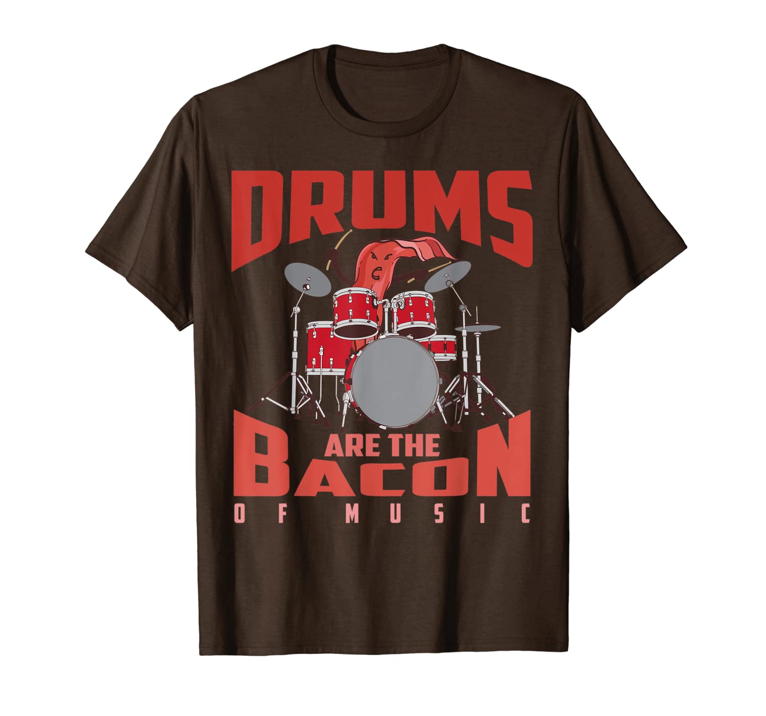 

drums are the bacon of music shirt | funny musician tee gift, White;black