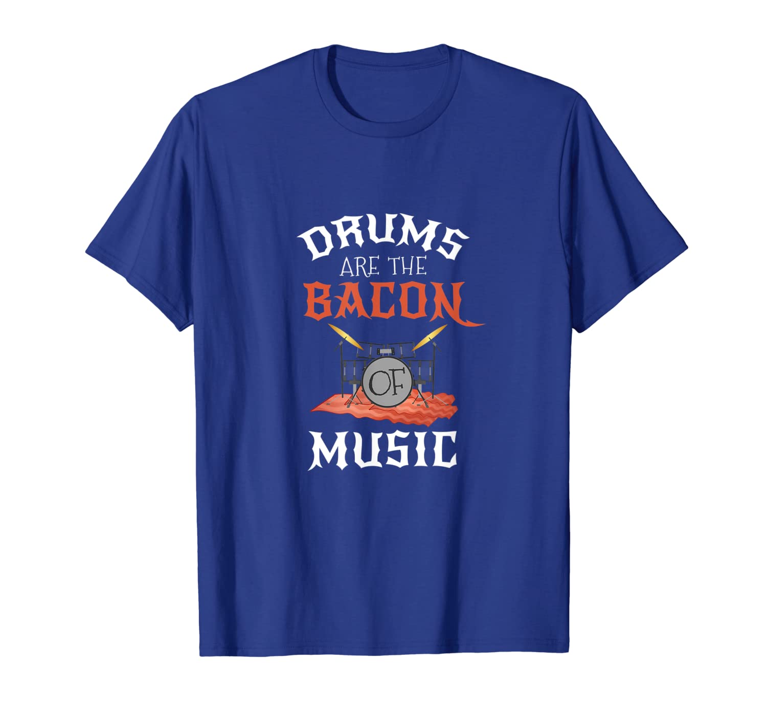 

funny drums bacon music t-shirt drummer gift for men women, White;black