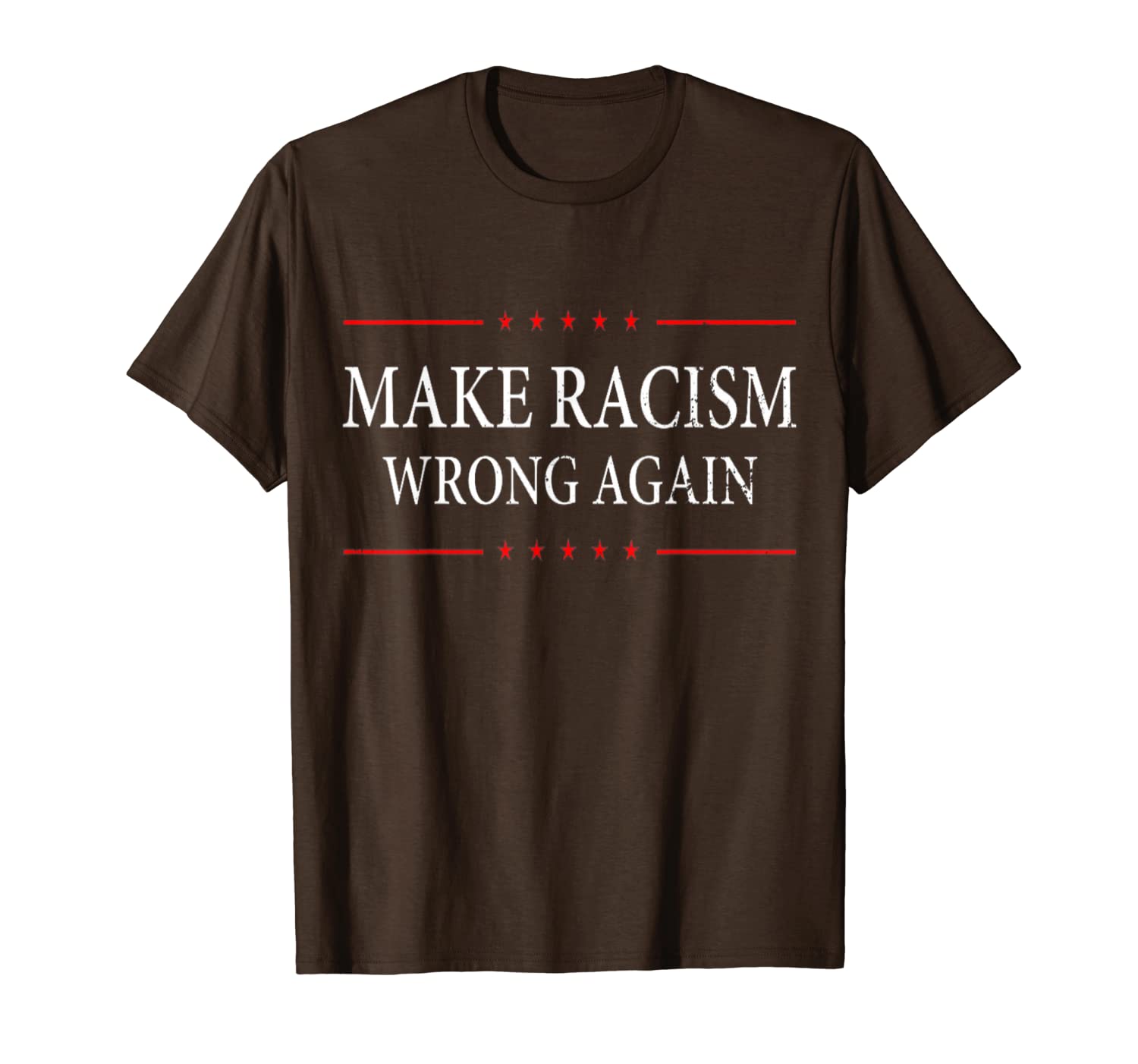 

make racism wrong again anti-hate 8645 resist message t-shirt, White;black