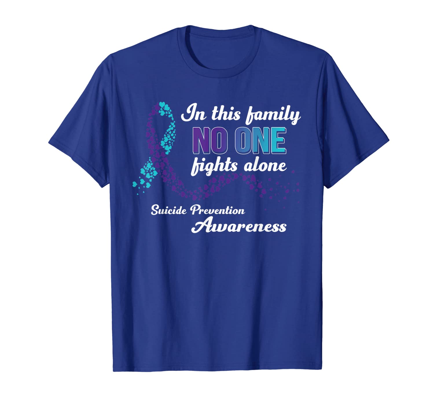 

in this family no one fights alone suicide prevention shirt, White;black