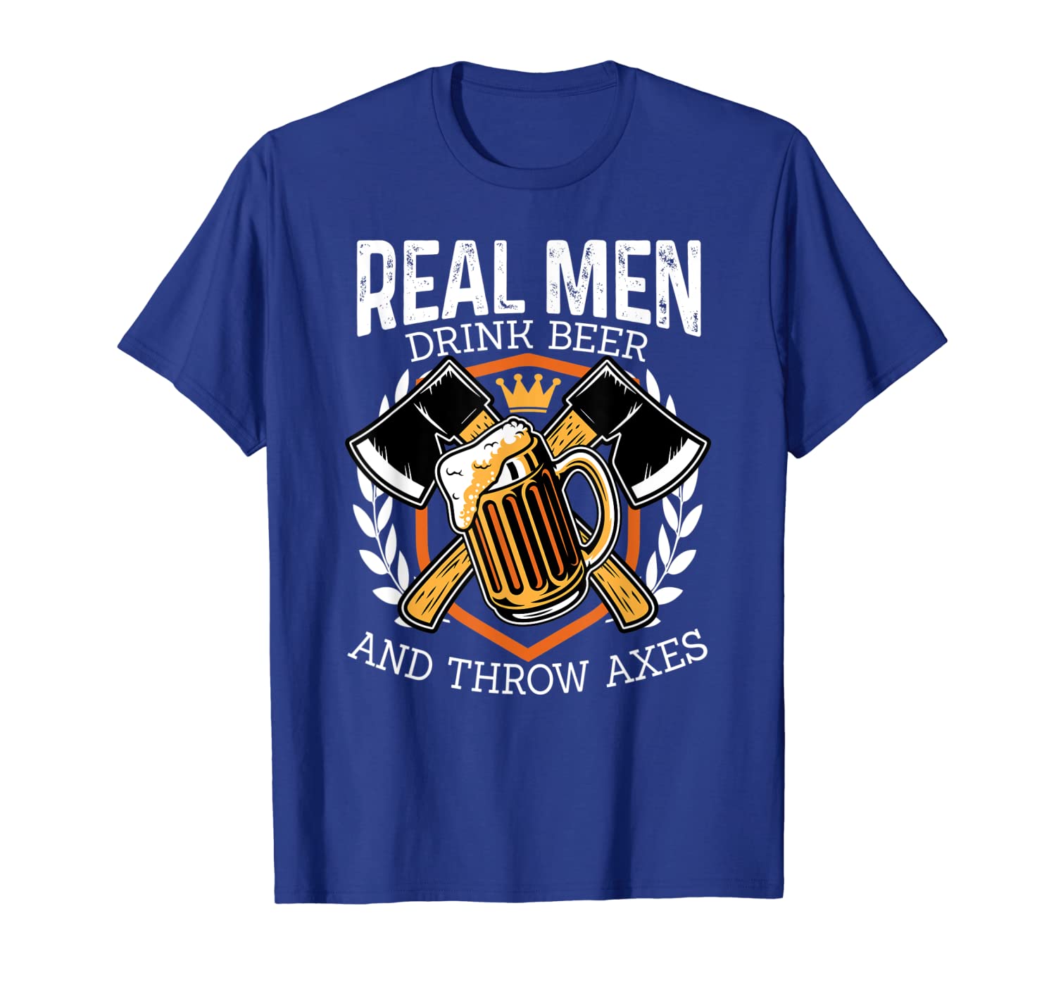 

funny real men drink beer and throw axes hatchet throwing t-shirt, White;black