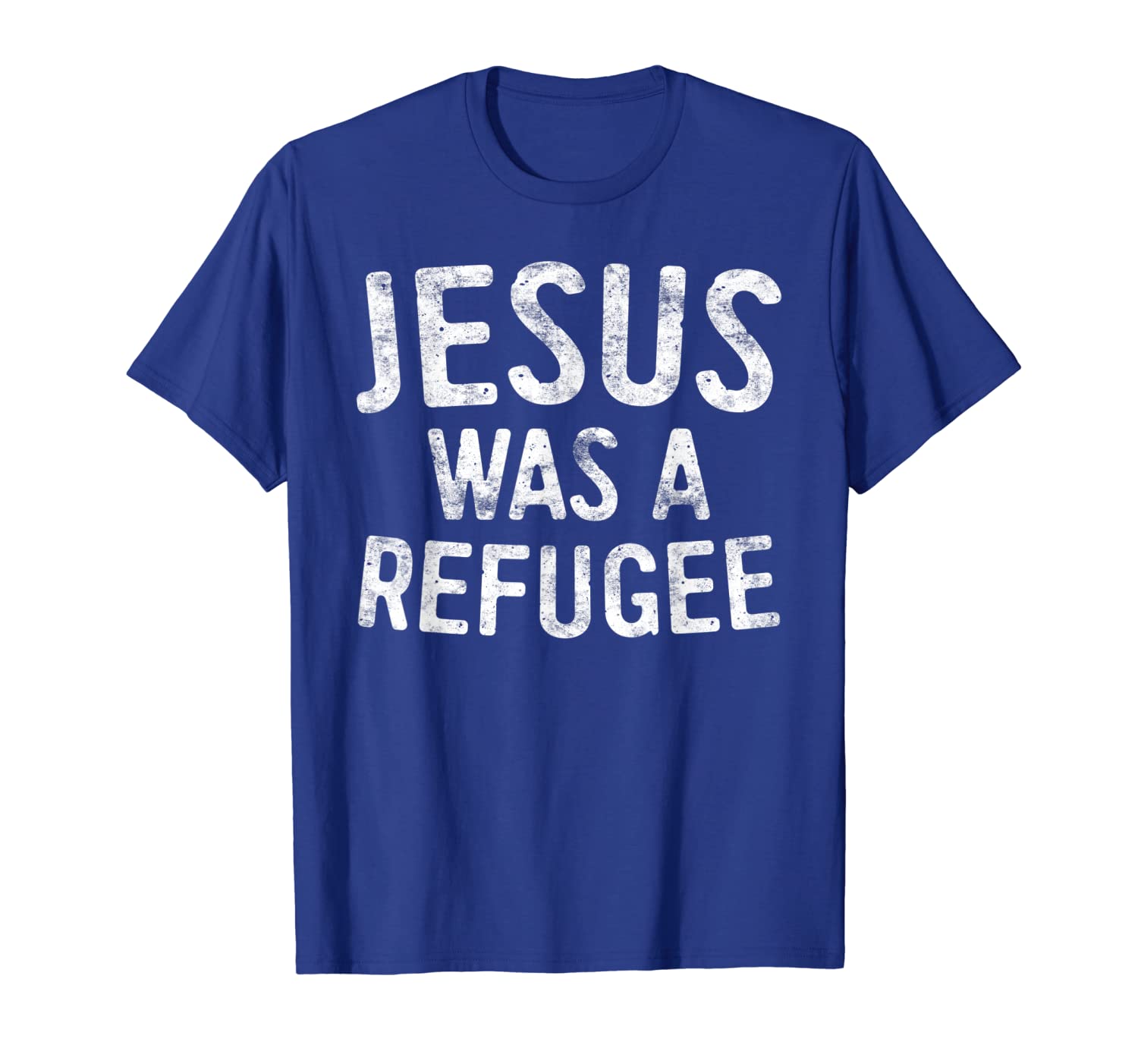 

jesus was a refugee t-shirt immigrant shirt, White;black
