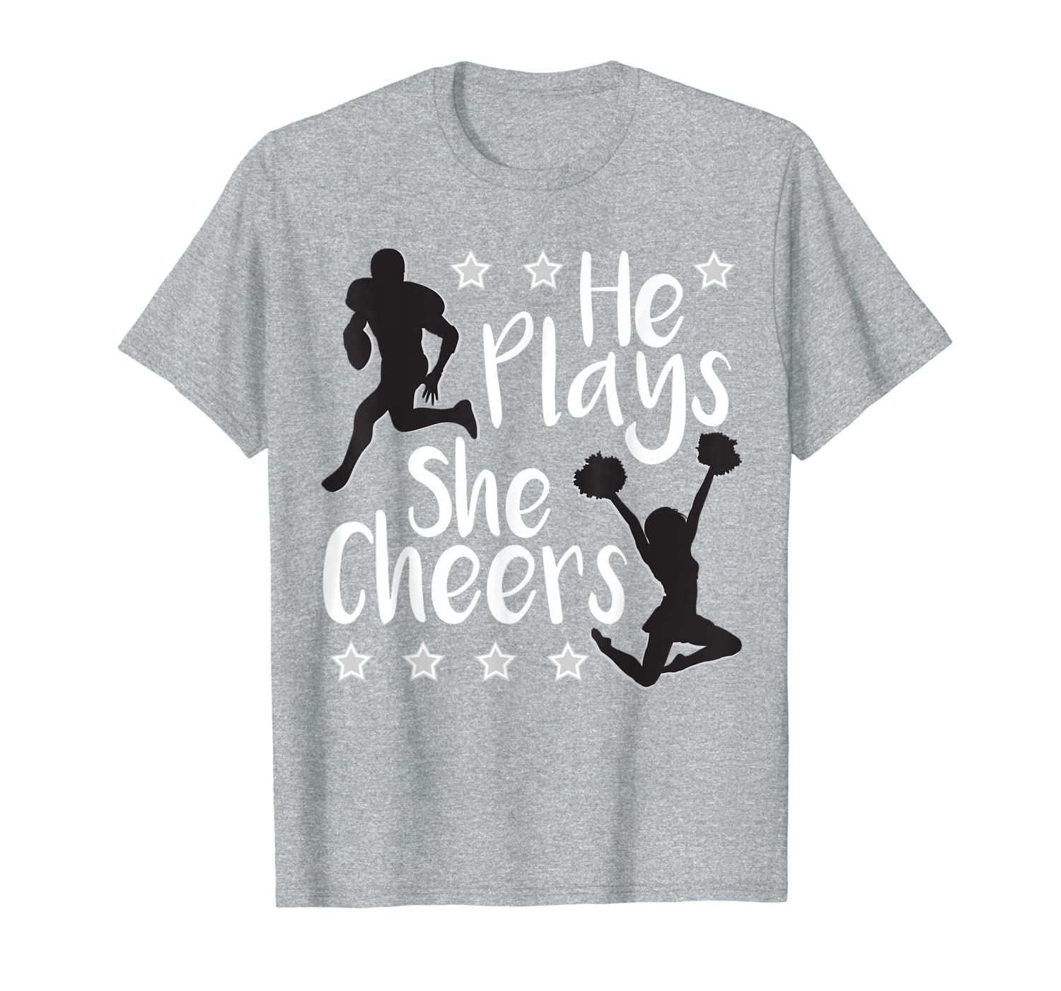 

He Plays She Cheers Football Son Cheerleader Daughter Gift T-Shirt, White;black