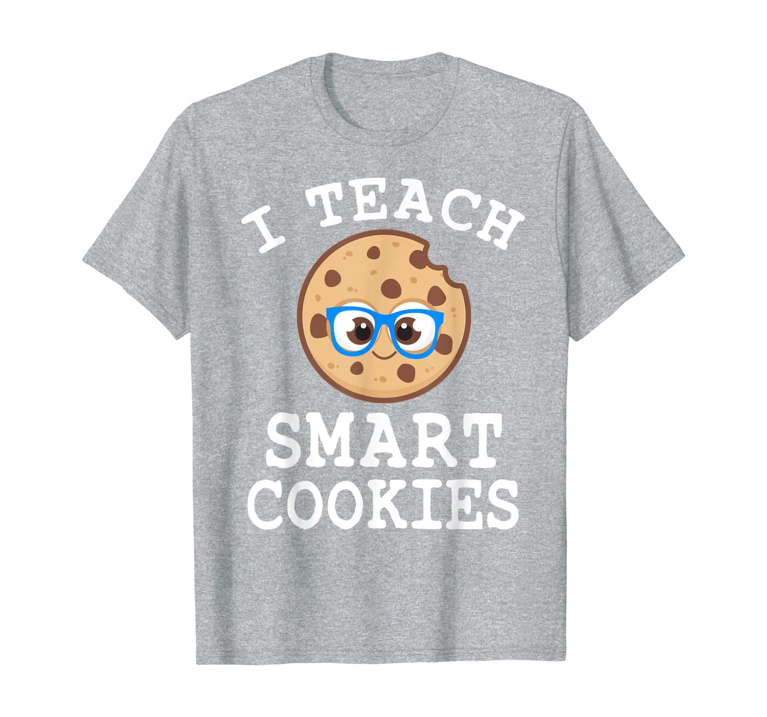 

i teach smart cookies tee teacher cute nerd first day school t-shirt, White;black