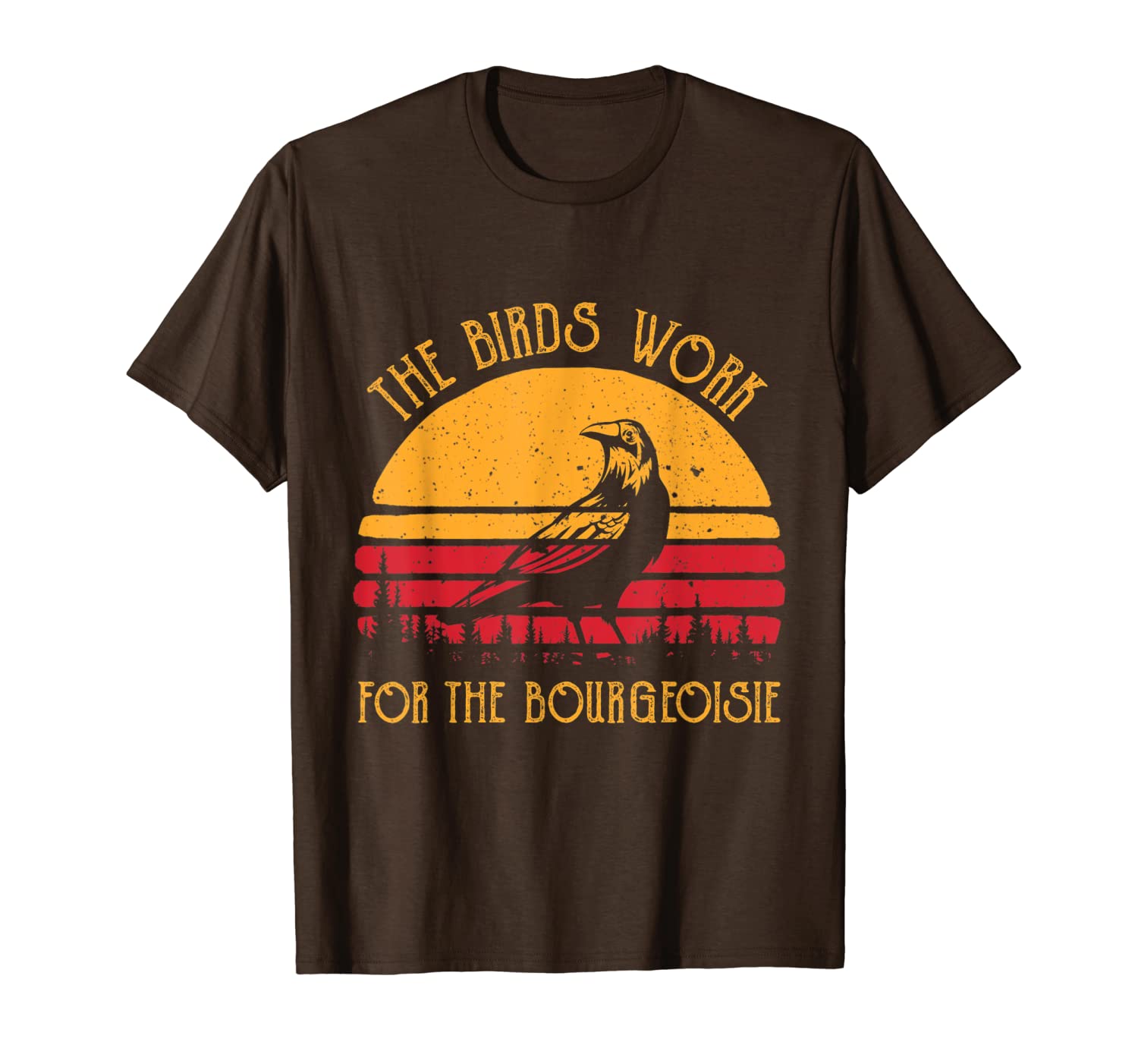 

the birds work for the bourgeoisie vintage gifts t-shirt, White;black