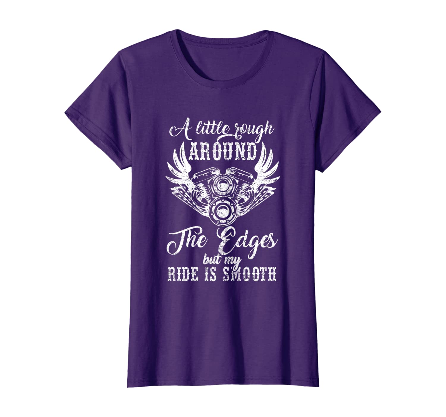 

Rough Edges but Smooth Ride Women Bikers Tee, White;black