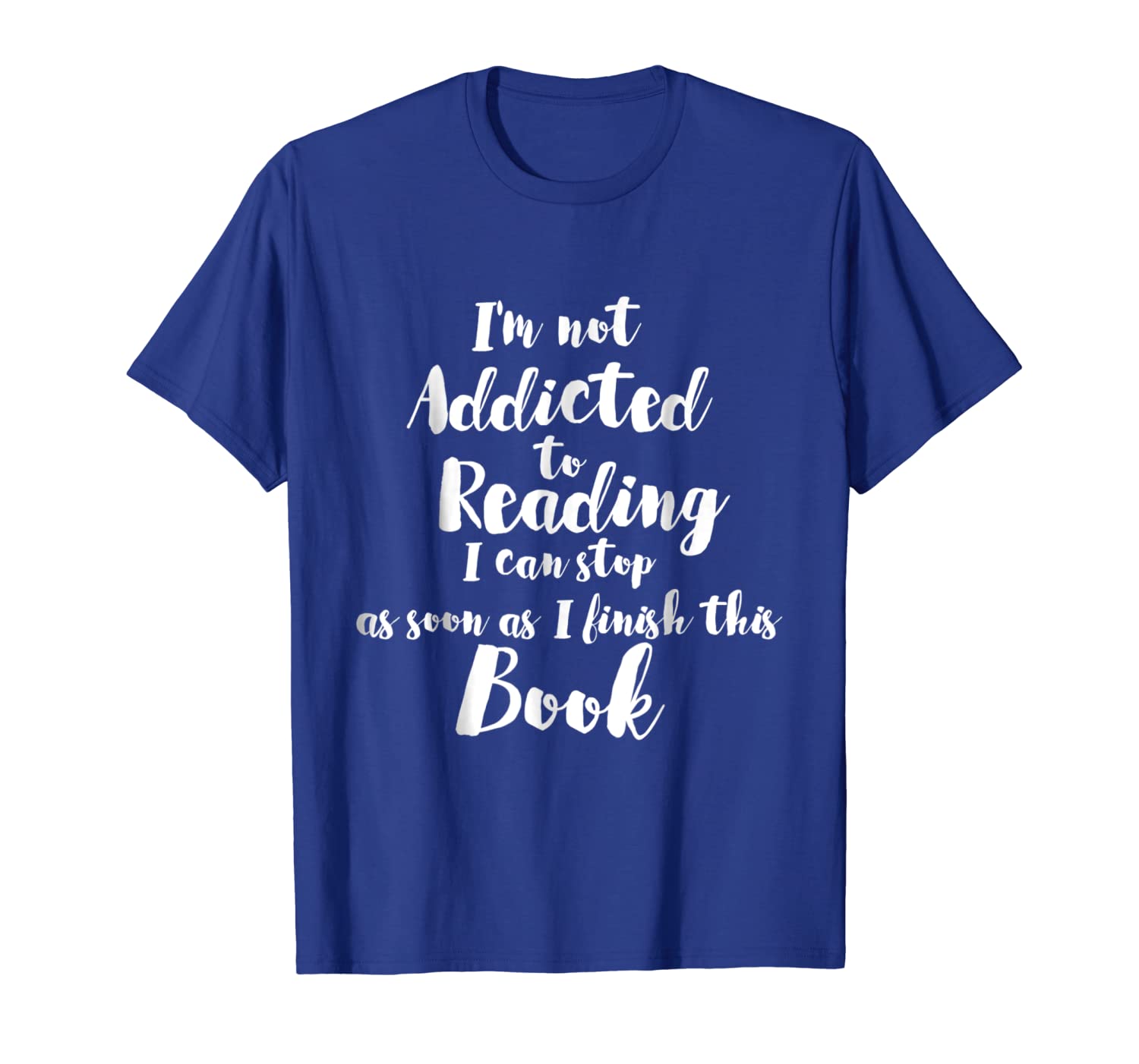 

a funny gift for any booklovers i'm not addicted to reading, White;black