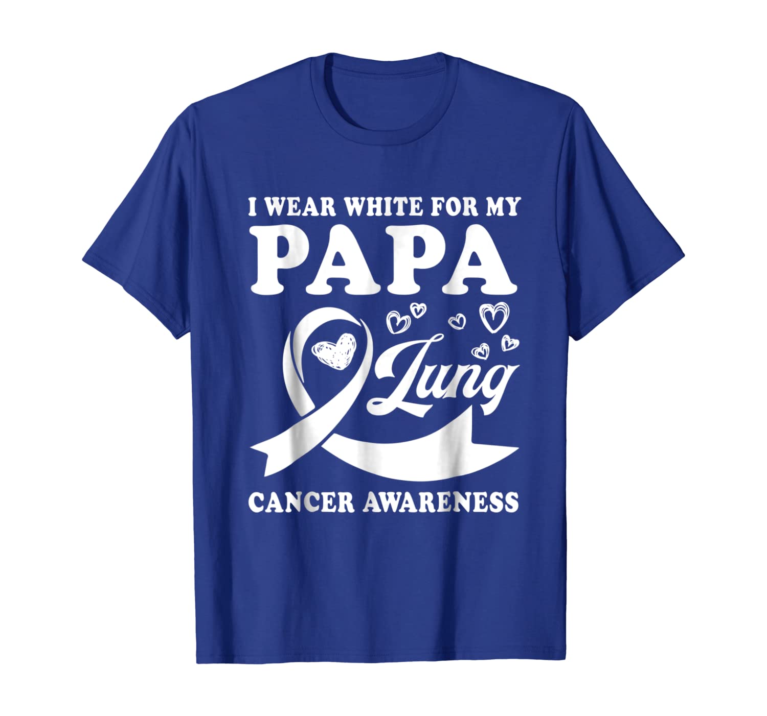 

I Wear White For My Papa Lung Cancer Awareness T-Shirt, White;black