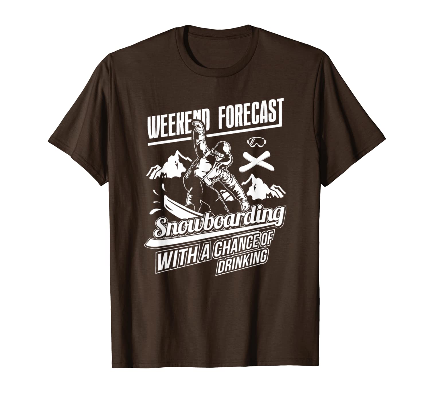 

weekend forecast snowboarding with a chance of drinking pun t-shirt, White;black