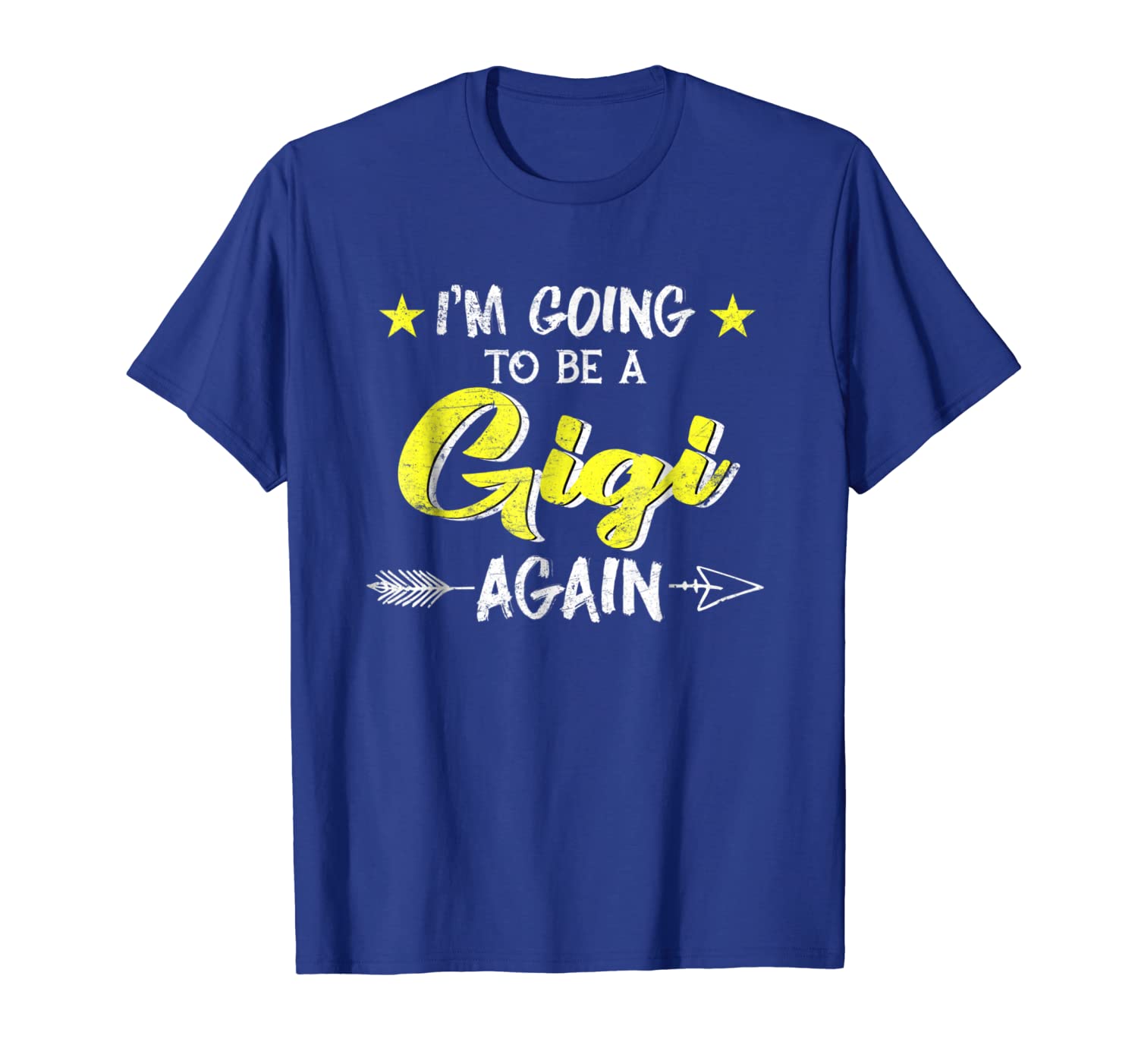 

I'm Going To Be A Gigi Again Tshirt for Family, White;black