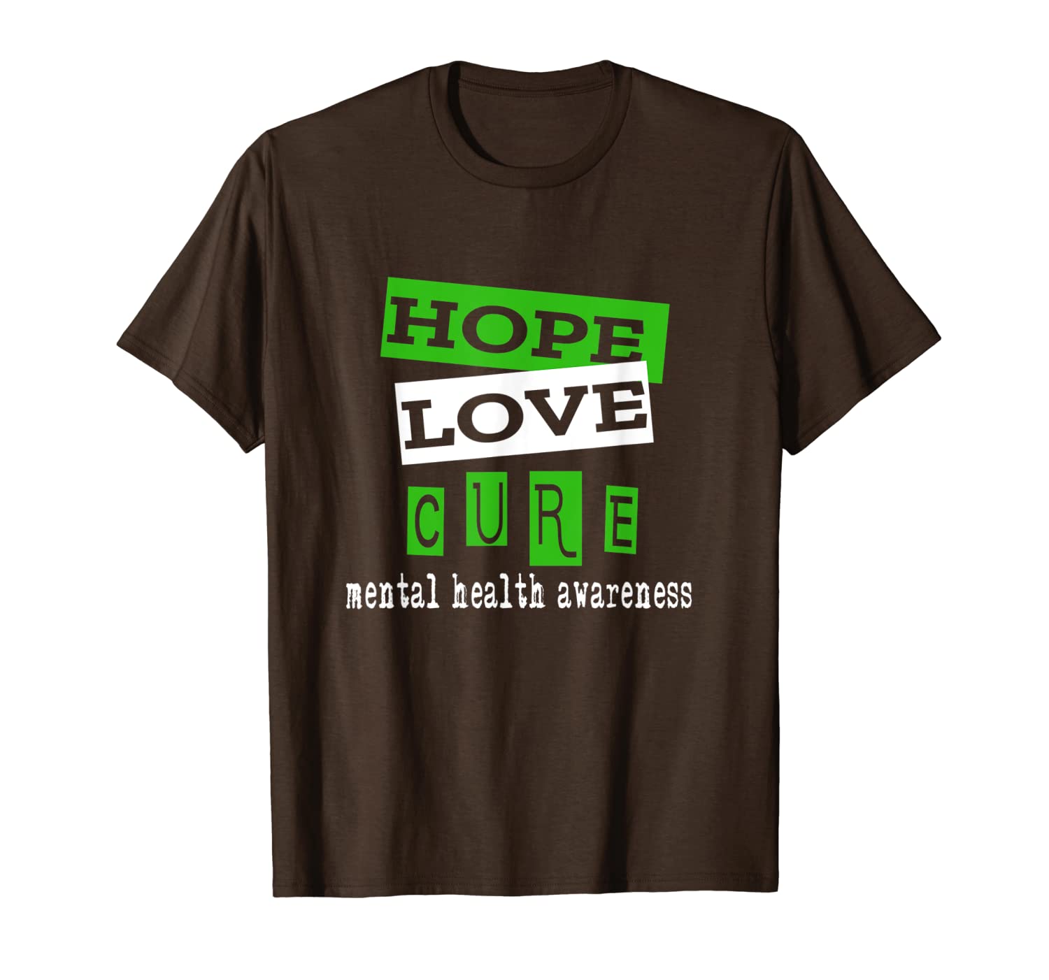 

mental health awareness t shirt hope love cure, White;black