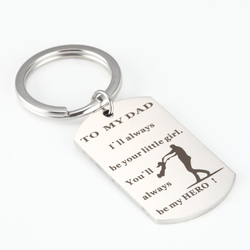 

Keychains TO MY DAD I'll Always Be Your Little Girl Stainless Steel Letter Motivational Keychain Keyrings Thanksgiving Day Gifts For
