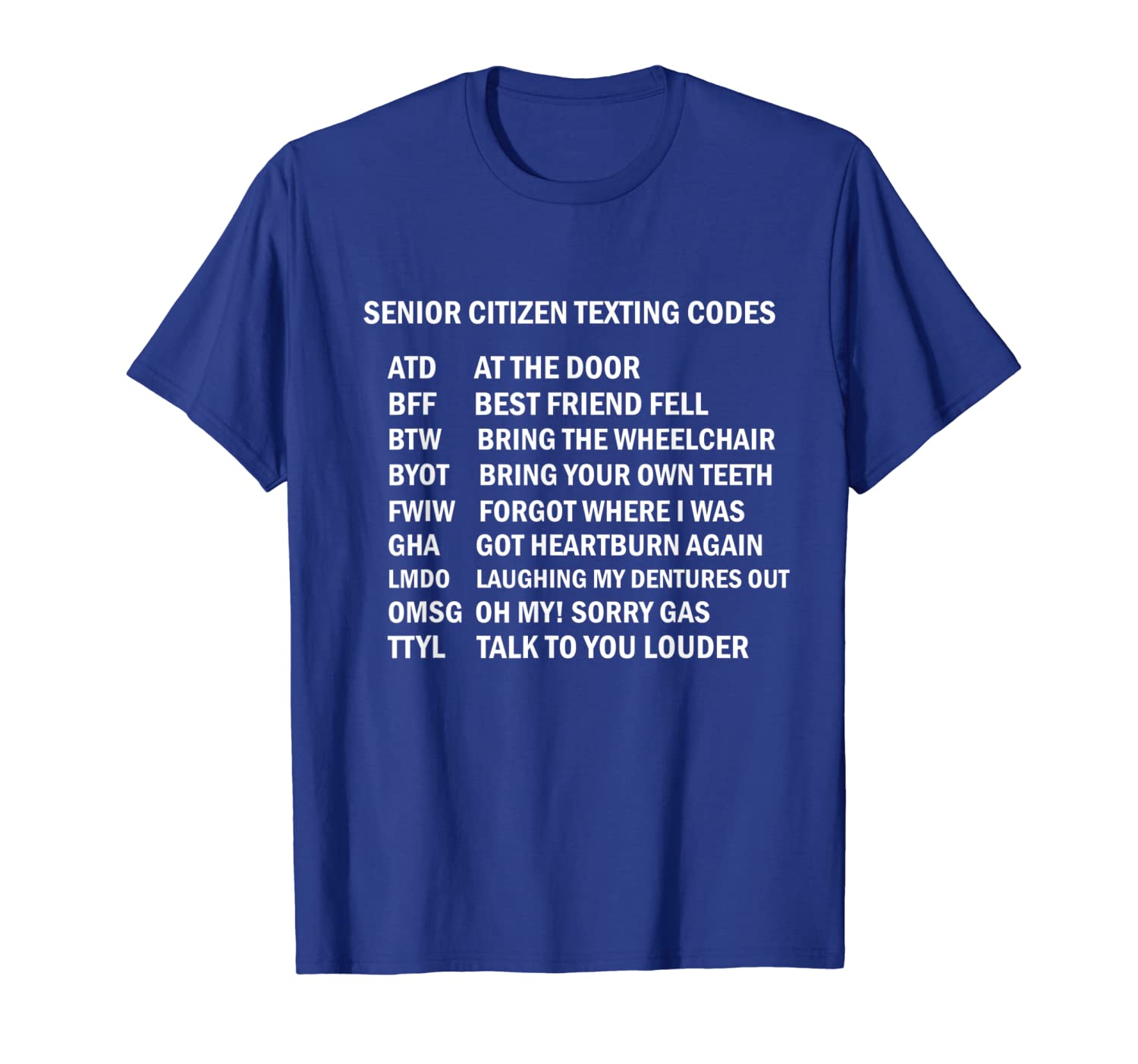 

senior citizen texting codes t-shirt, White;black