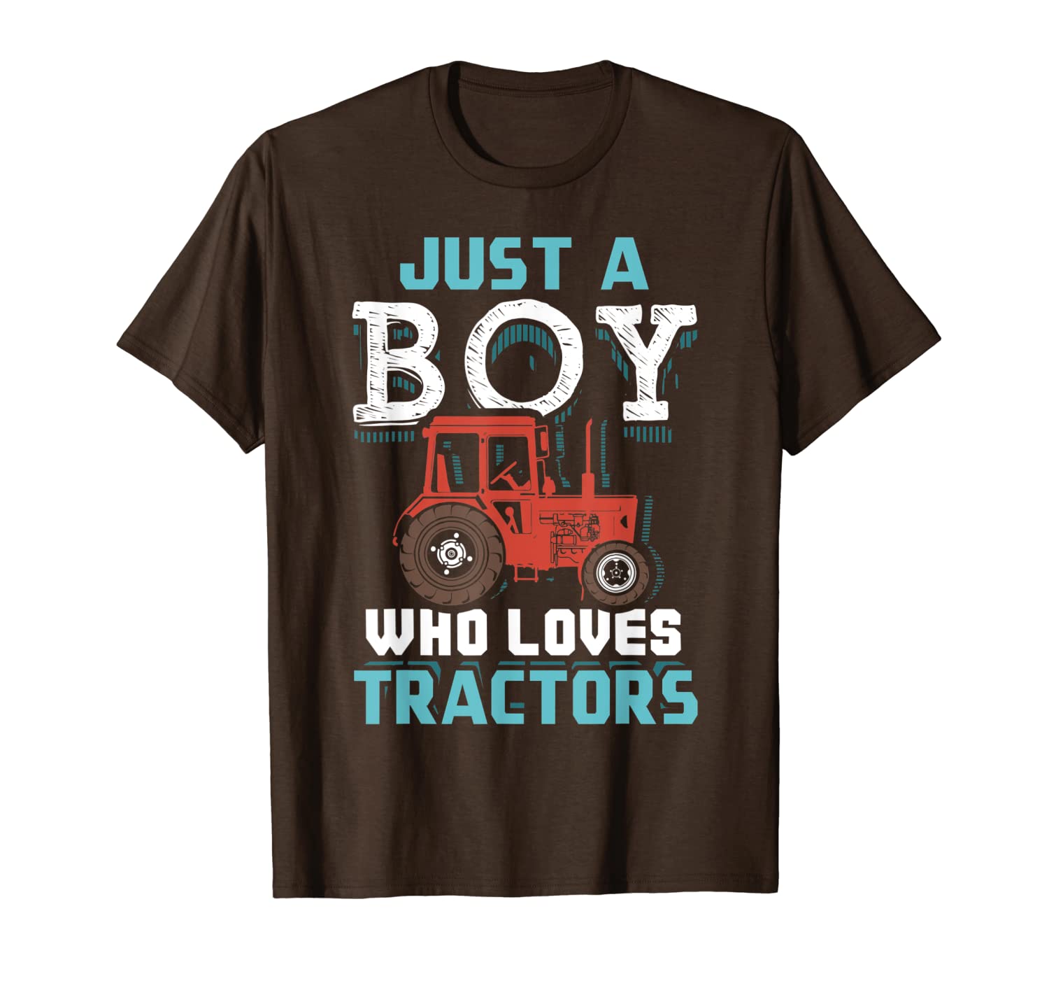 

just a boy who loves tractors funny farmer gift t-shirt, White;black