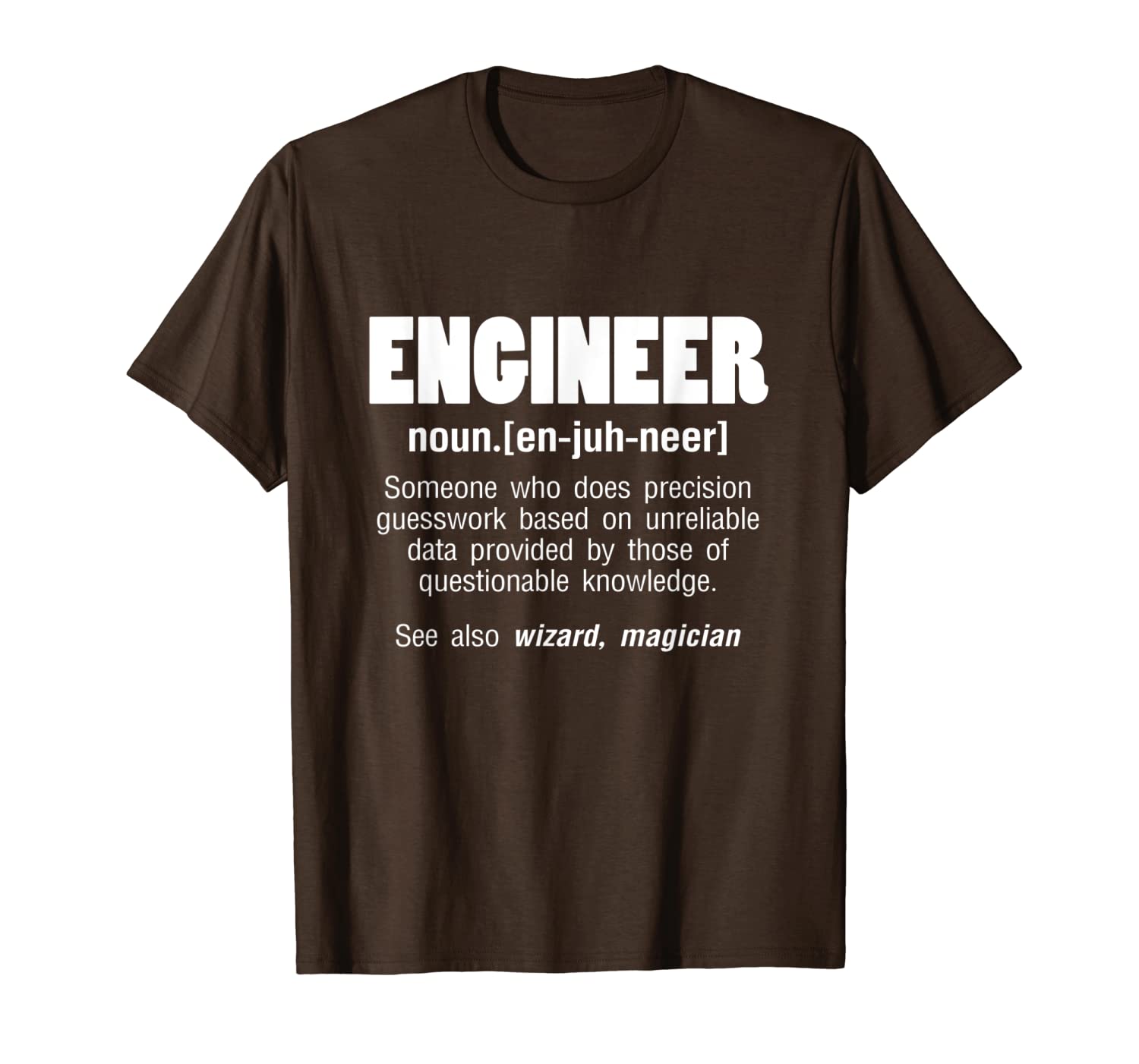 

funny engineer noun. [en-juh-neer] t-shirt, White;black