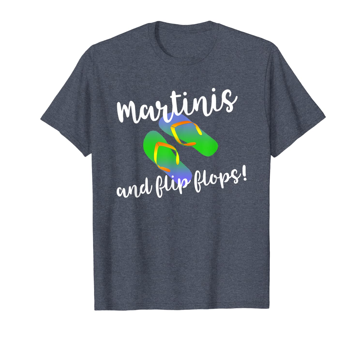 

martinis and flip flops t-shirt funny beach holiday vacation, White;black