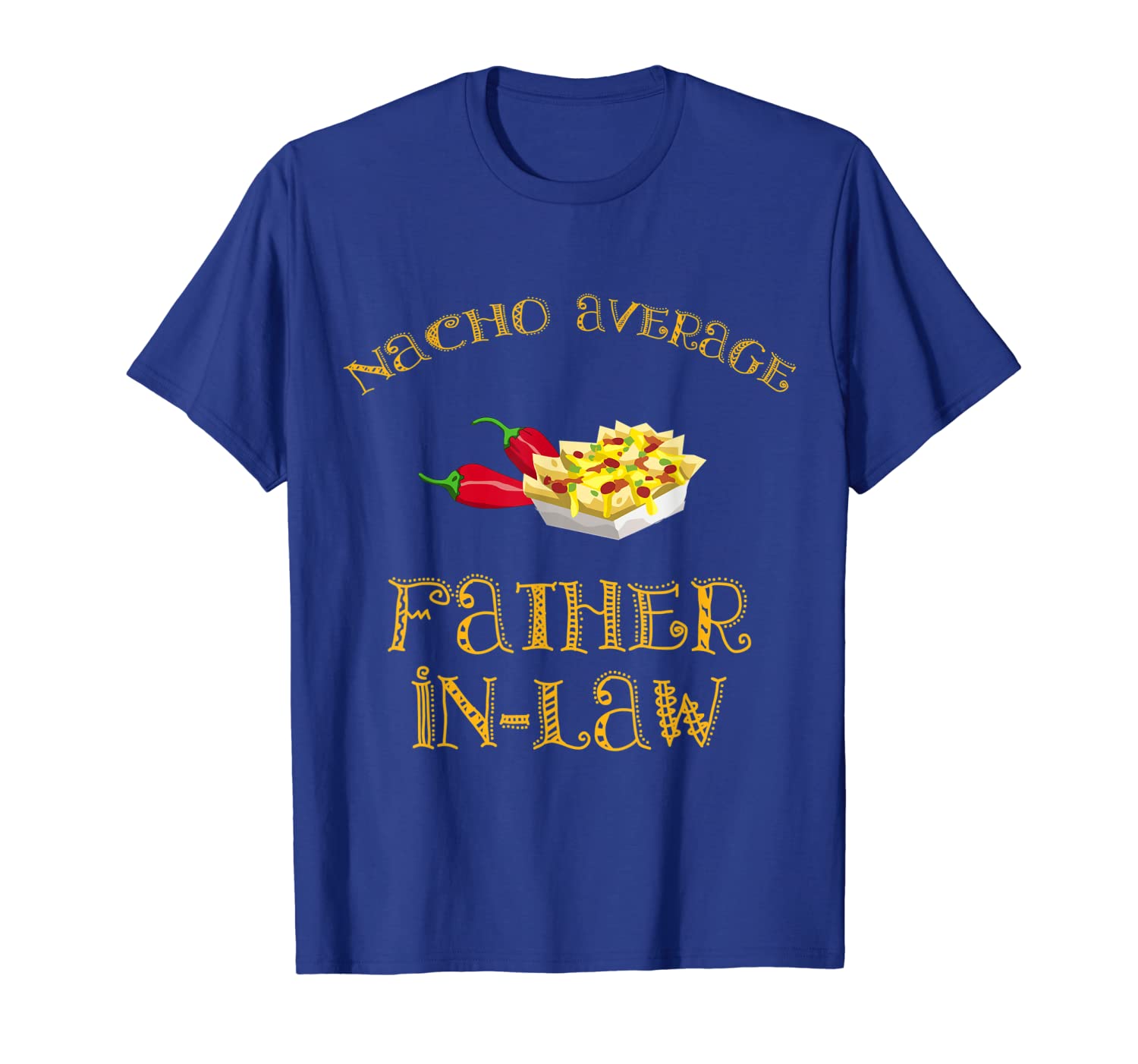 

nacho average father in law hispanic mexican t shirt gift, White;black