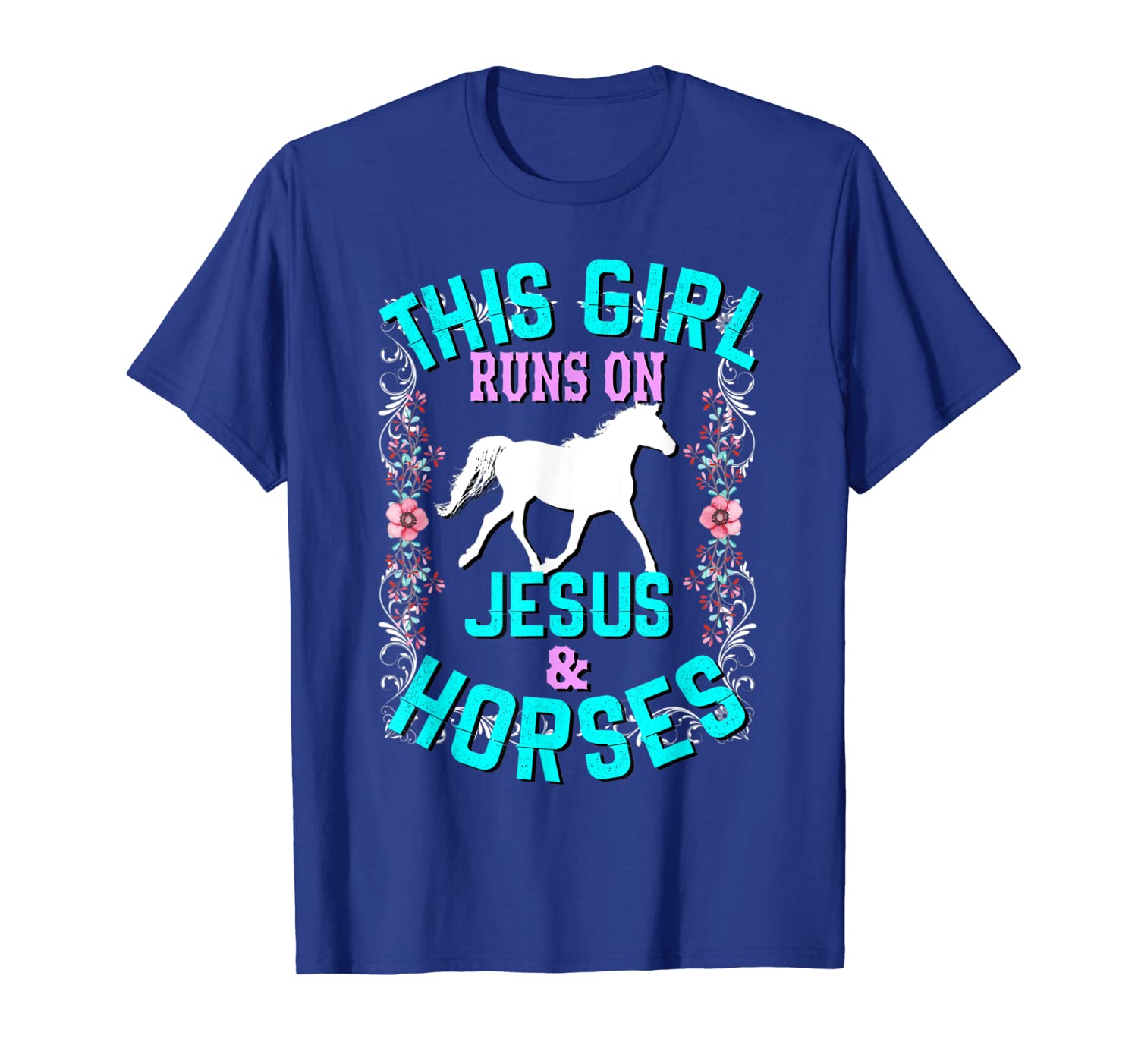 

this girl runs on jesus horses t shirt women girls gift, White;black