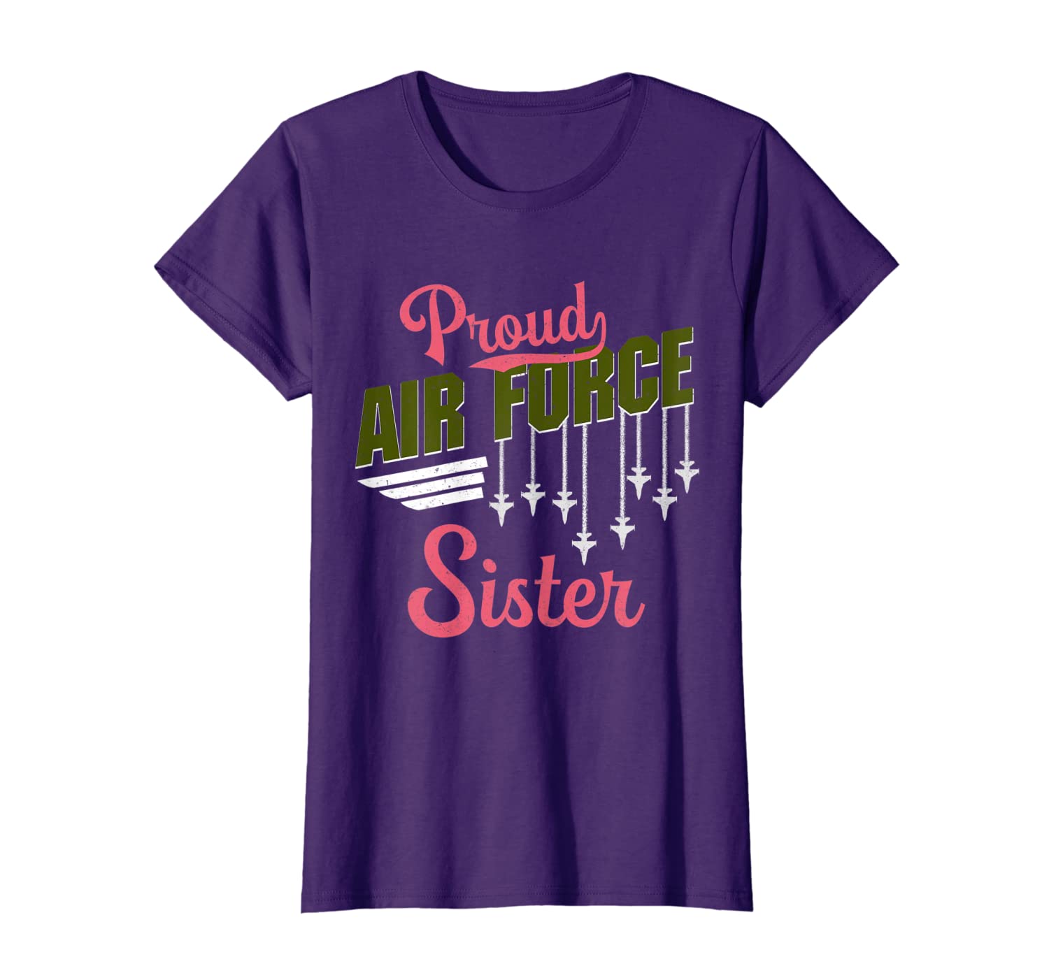 

Proud Air Force Sister Pride Military Family Girl Gift T-Shirt, White;black