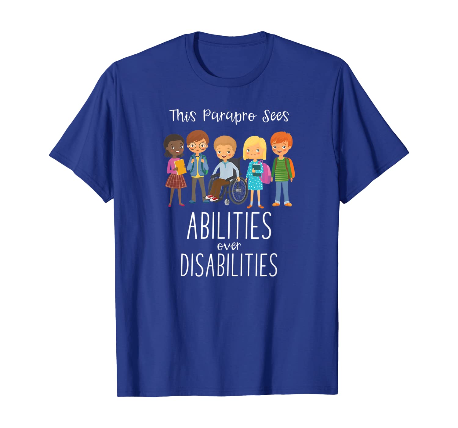

special education paraprofessional shirt abilities gift, White;black