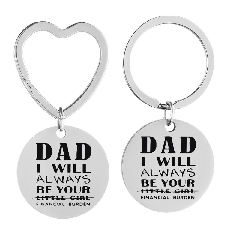 

Keychains Fashion Lettering Stainless Steel Jewelry Key Chain Dad I Will Always Be Your Little Girl Father Gift DIY Can Custom Wholesale, Silver