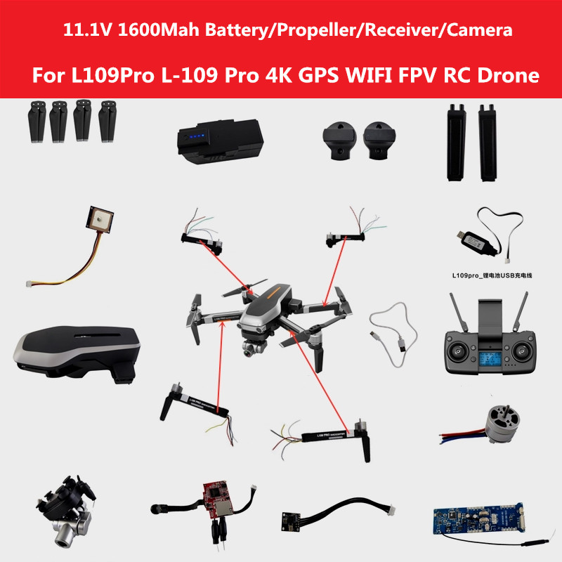 

11.1V 1600mAh Battery/Remote Control/Recevier/Propeller/Arm/Motor for L109Pro L-109 Pro 5G 4K WIFI RC Drone L109 PRO Battery