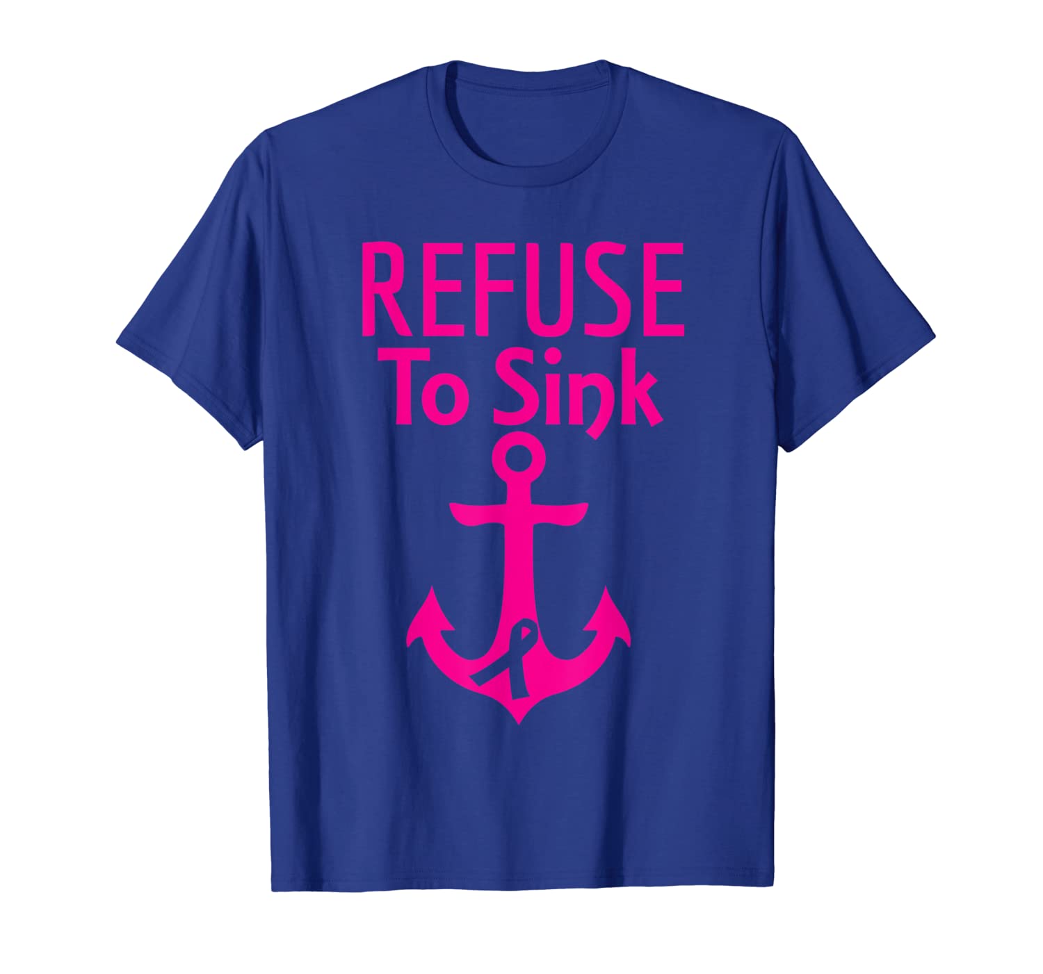

breast cancer awareness t-shirt refuse to sink gift, White;black