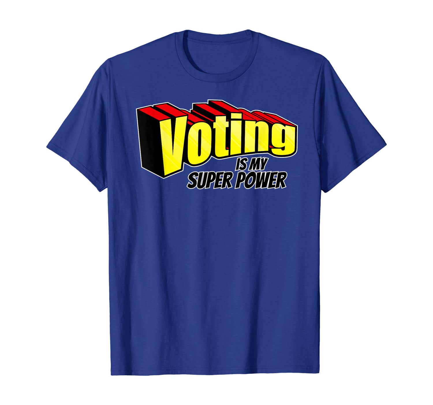 

midterm election political campaign voting is my superpower t-shirt, White;black