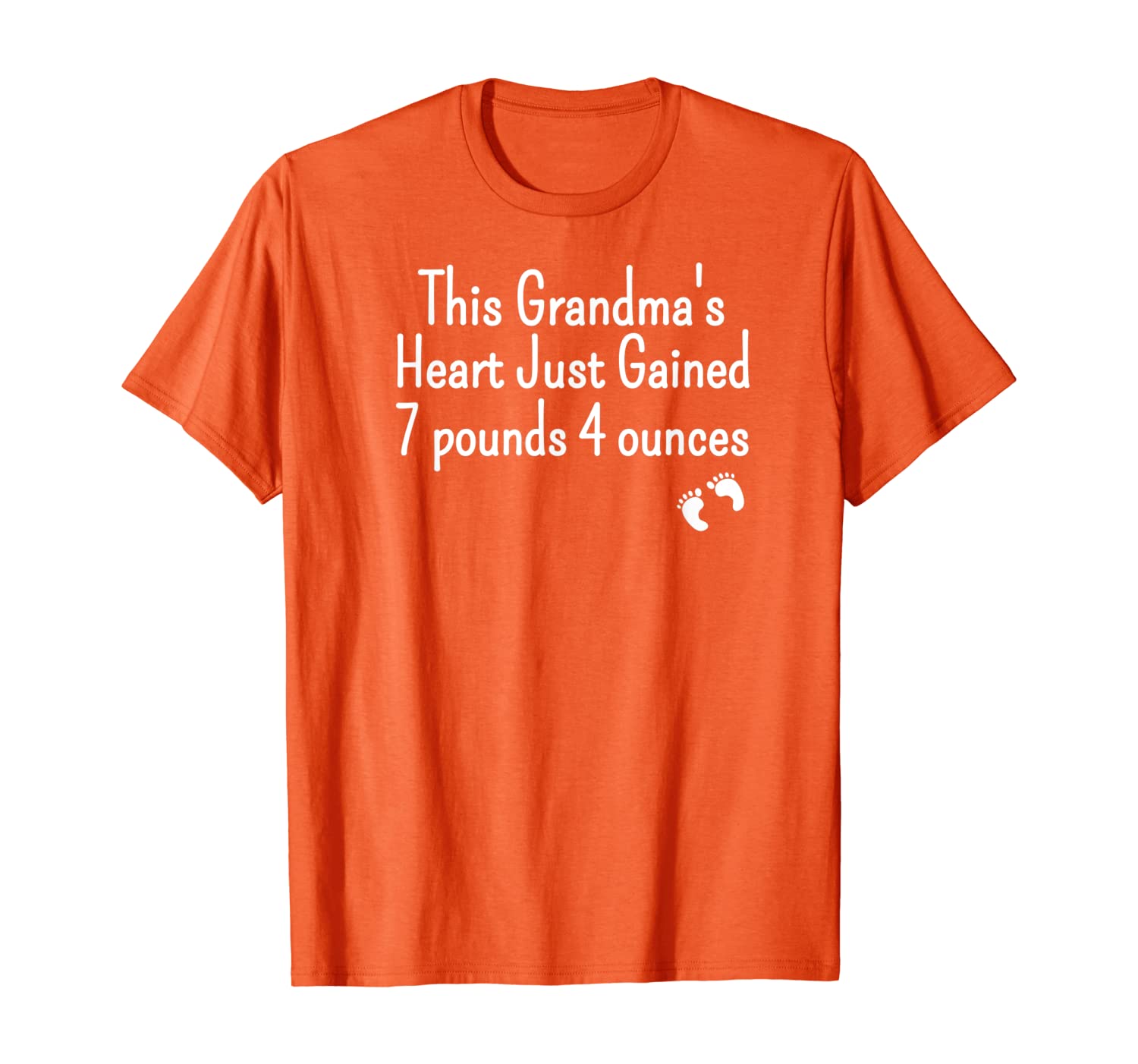

Adorable THIS GRANDMA'S HEART JUST GAINED 7 POUNDS 4 OUNCES T-Shirt, White;black