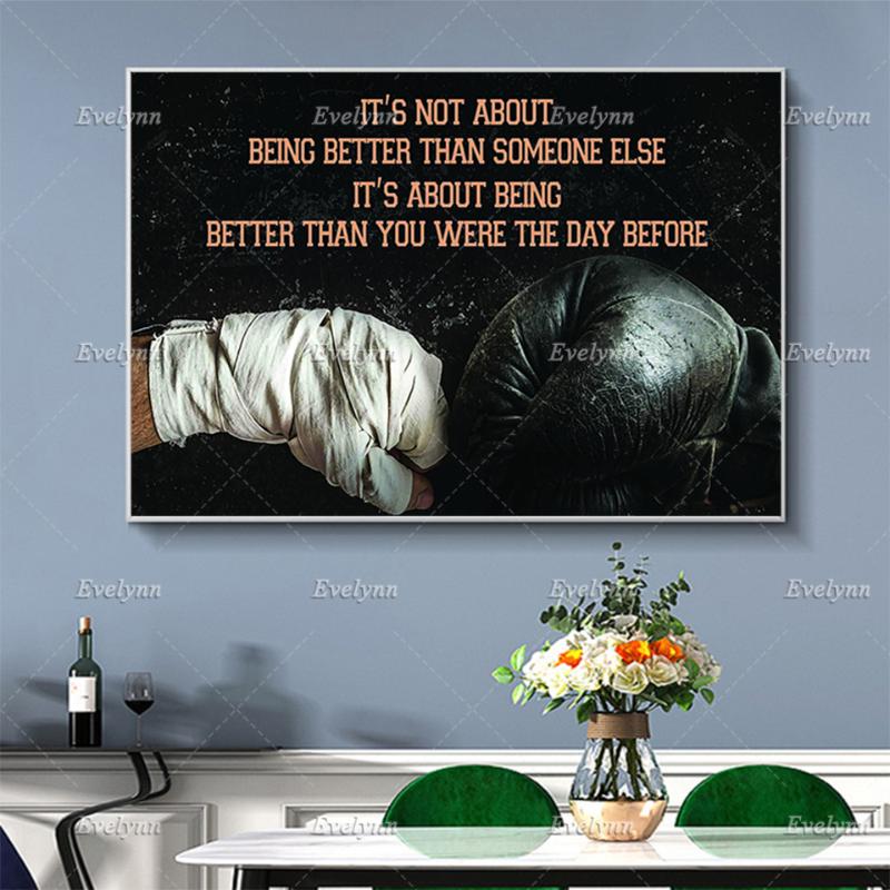 

Paintings Boxing Poster It'S Not About Being Better Than Someone Else You Were Home Decor Canvas Wall Art