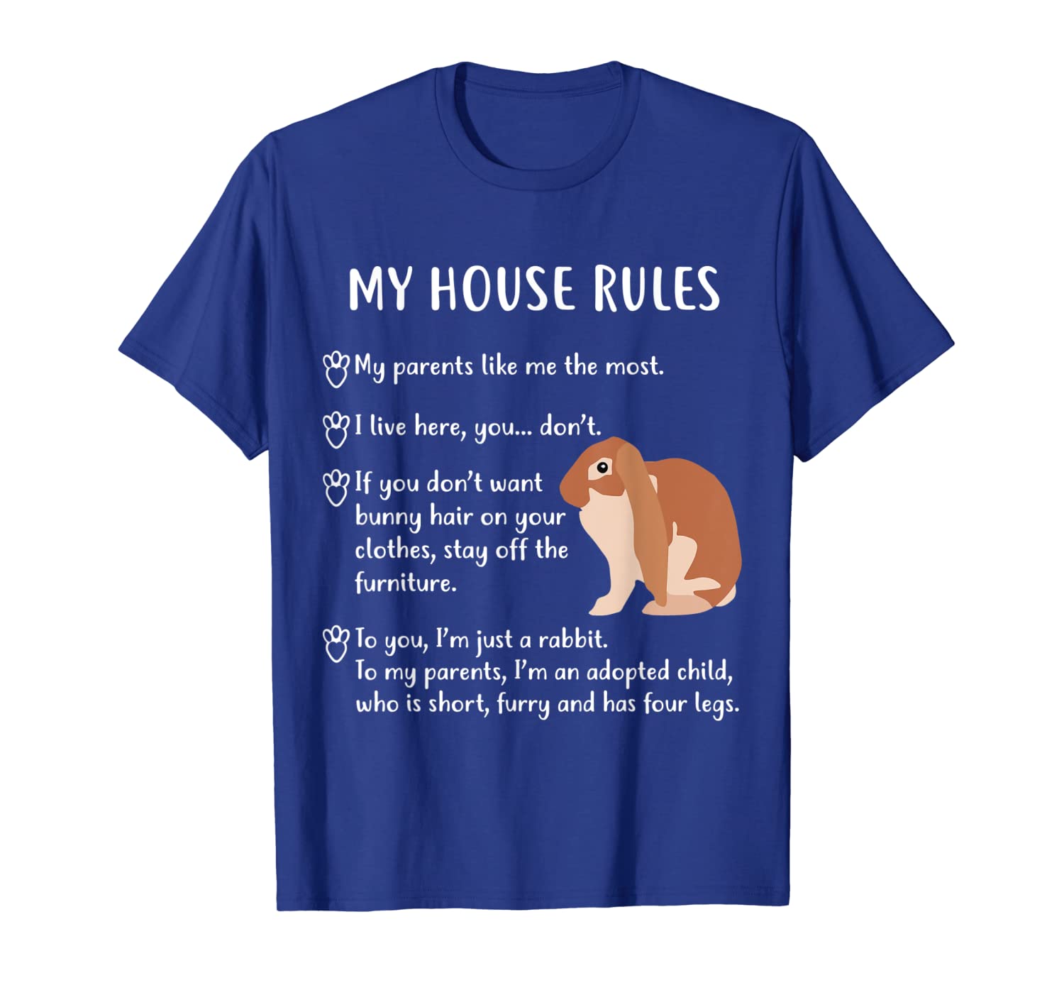 

funny rabbit tee, my house rules english lop bunny shirt, White;black