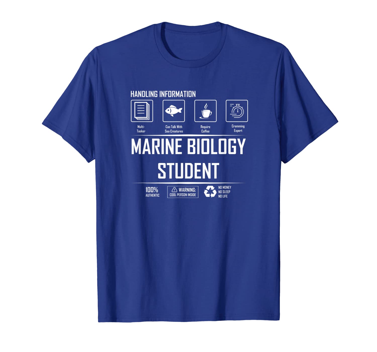 

Funny Marine Biology Student Handling Information T-Shirt, White;black