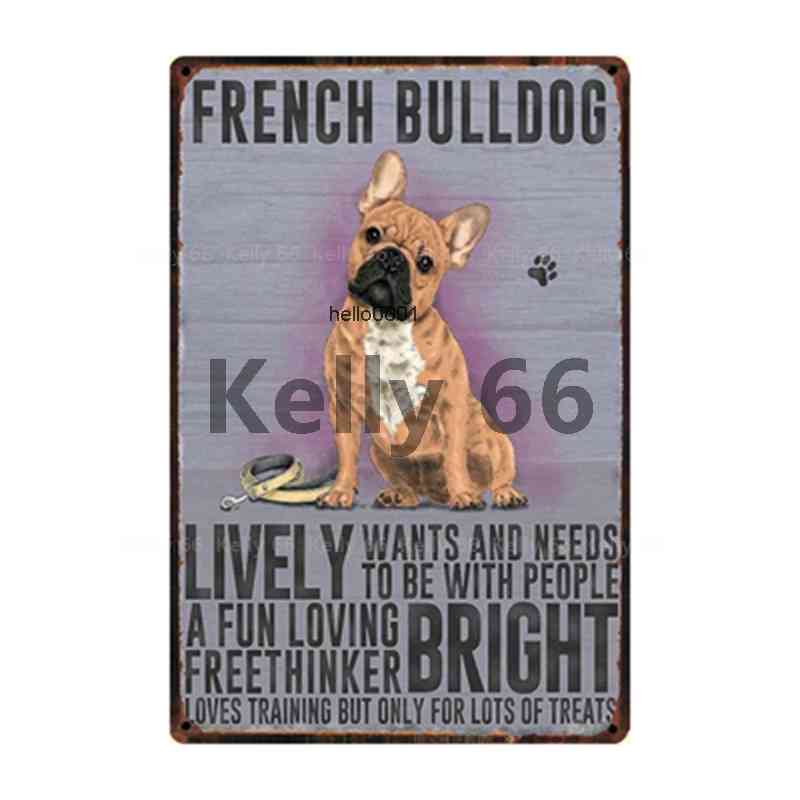 

Pets Waring Dog Rules Better With French Bulldog Metal Sign Home Decor Bar Wall Art Painting 20*30 CM Size DG-48