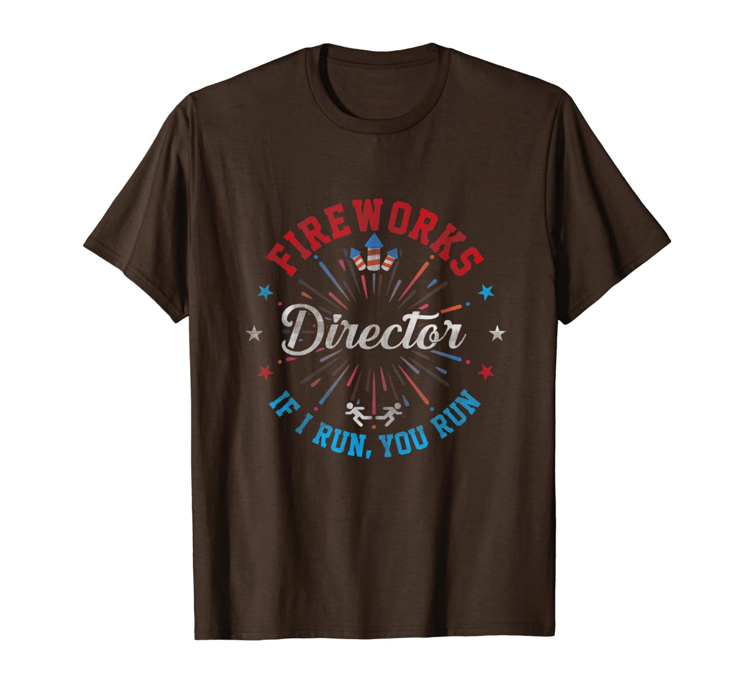 

fireworks director shirt if i run you run 4th of july gift t-shirt, White;black