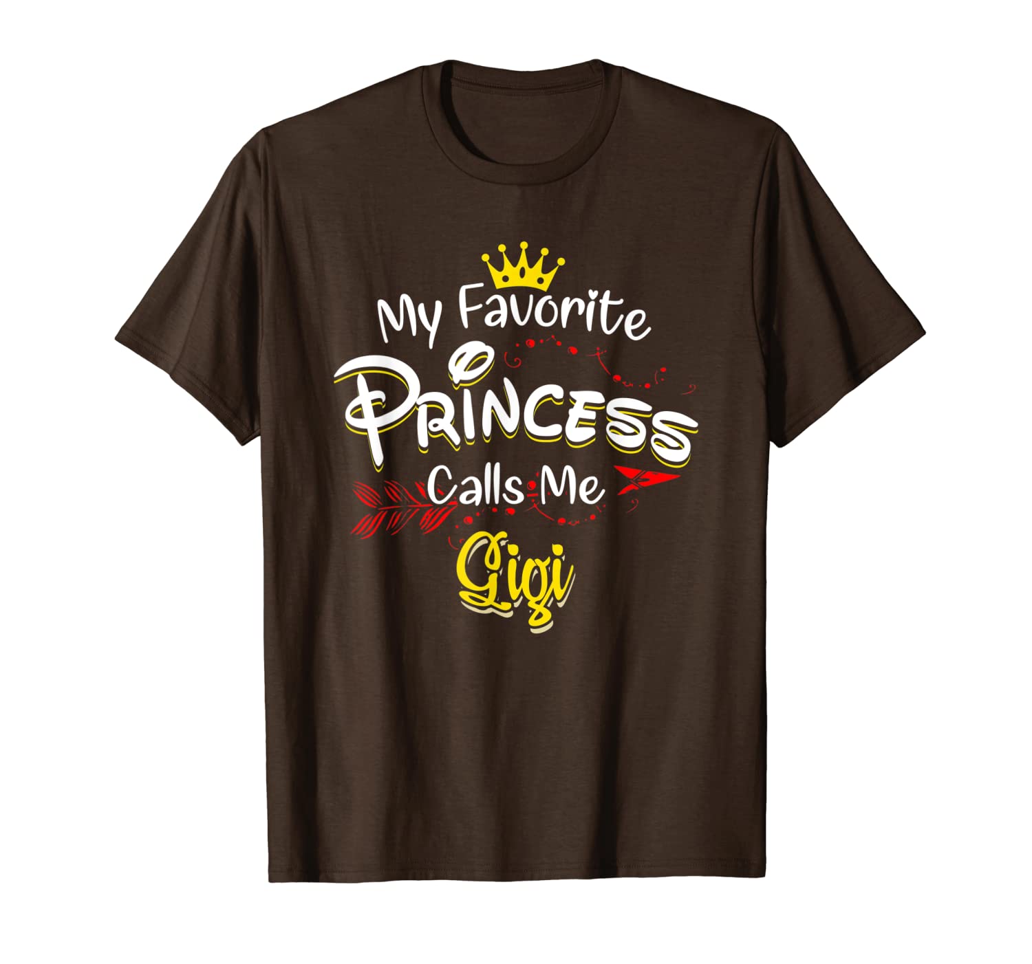 

my favorite princess calls me gigi t-shirt, White;black