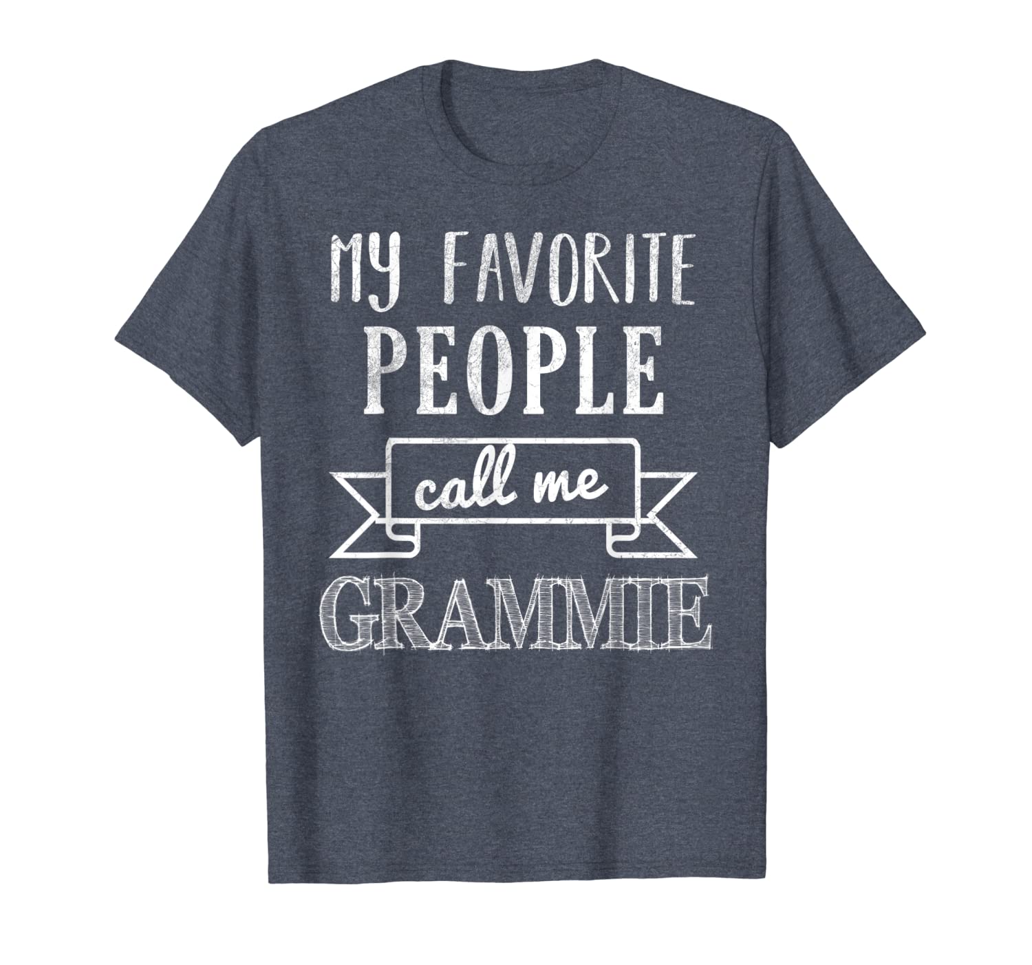 

my favorite people call me grammie shirt grandmother shirt, White;black