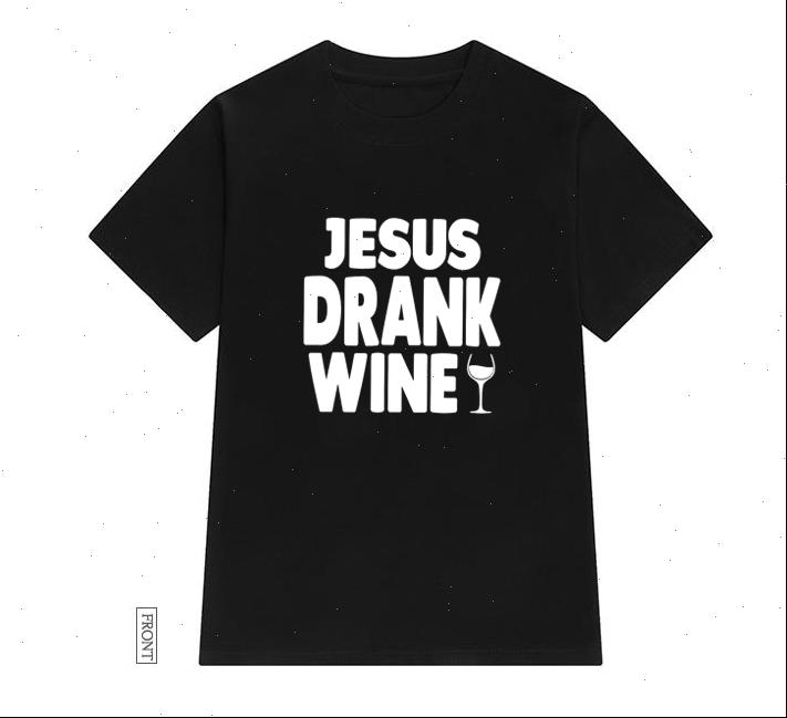 

jesus women t shirts drank wine tshirt cotton casual funny shirt lady girl tee 5 colors drop ship s, White