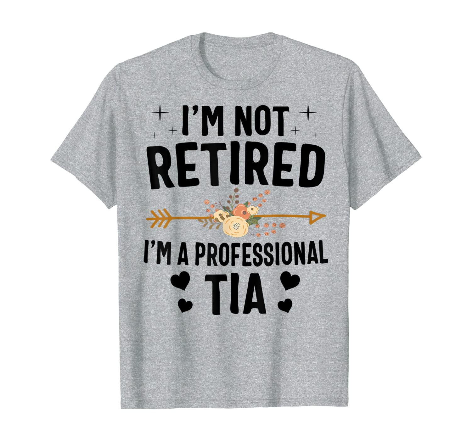 I&#039;m Not Retired I&#039;m A Professional Tia Thanksgiving T-Shirt-image-702930870