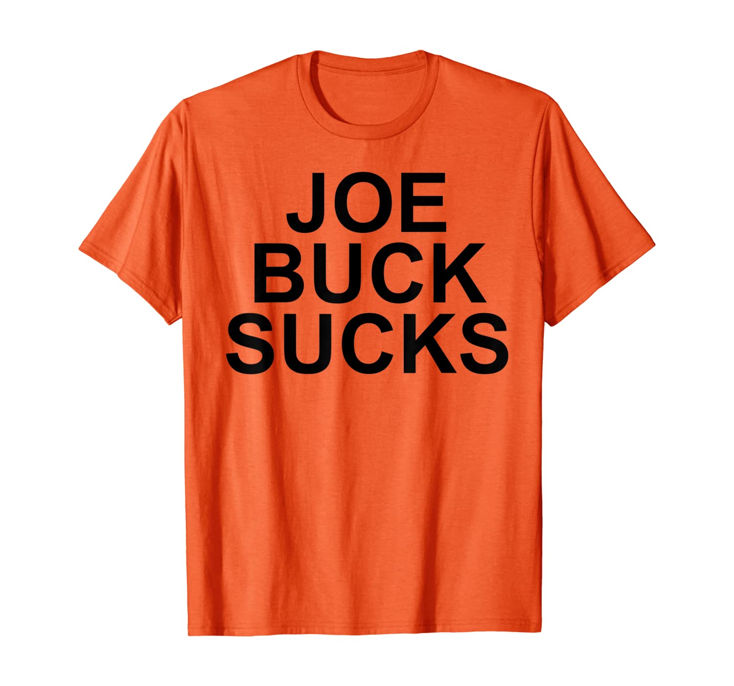 

Joe-buck sucks T-Shirt, Mainly pictures