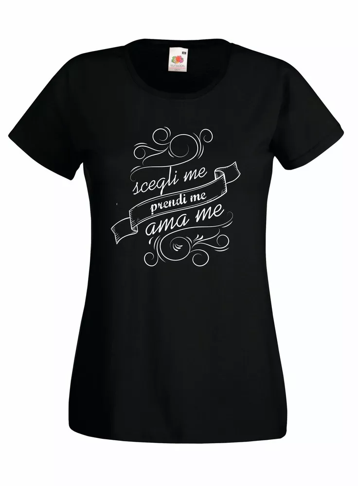 

T-Shirt Shirt WOMEN j1017 choose me grab and loves me, Mainly pictures