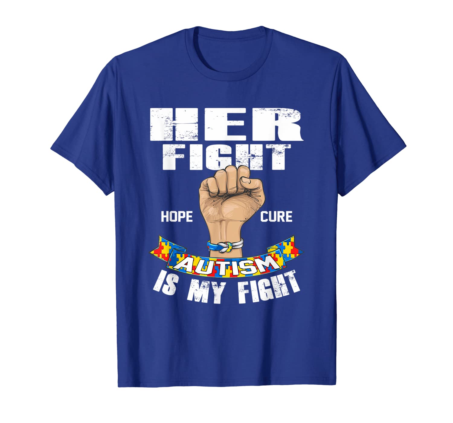 

autism awareness her fight is my fight hope cure t-shirt, White;black