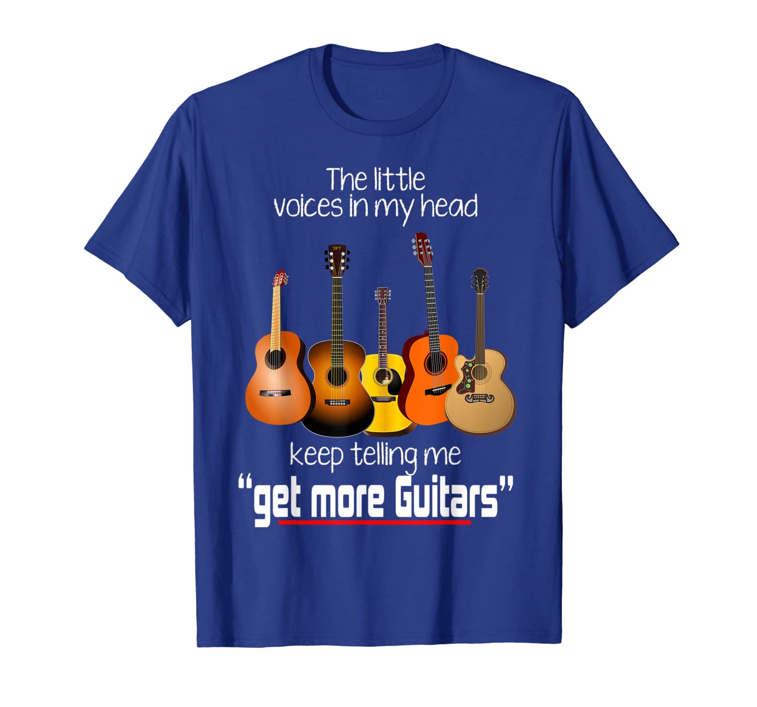

keep telling me get more guitars tshirt funny guitar, White;black