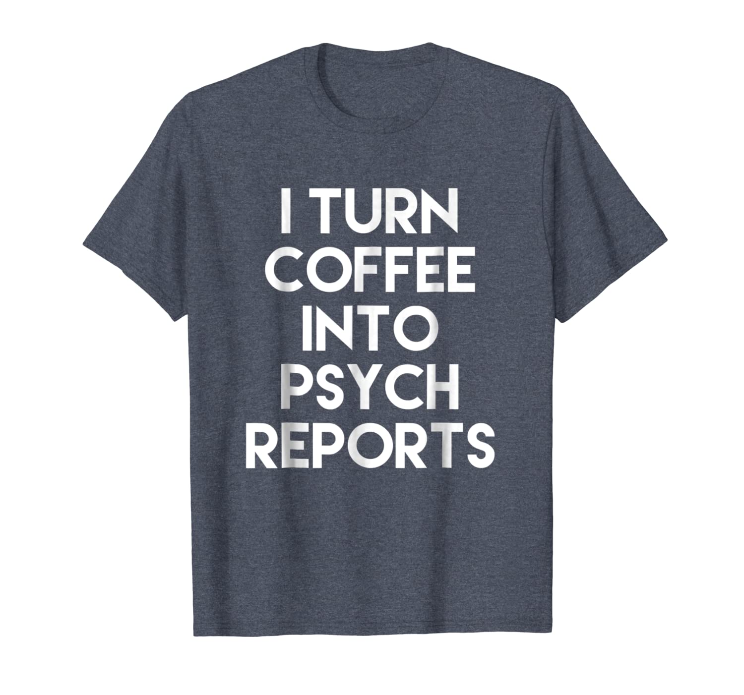 

school psychologist gift shirt turn coffee to psych reports, White;black
