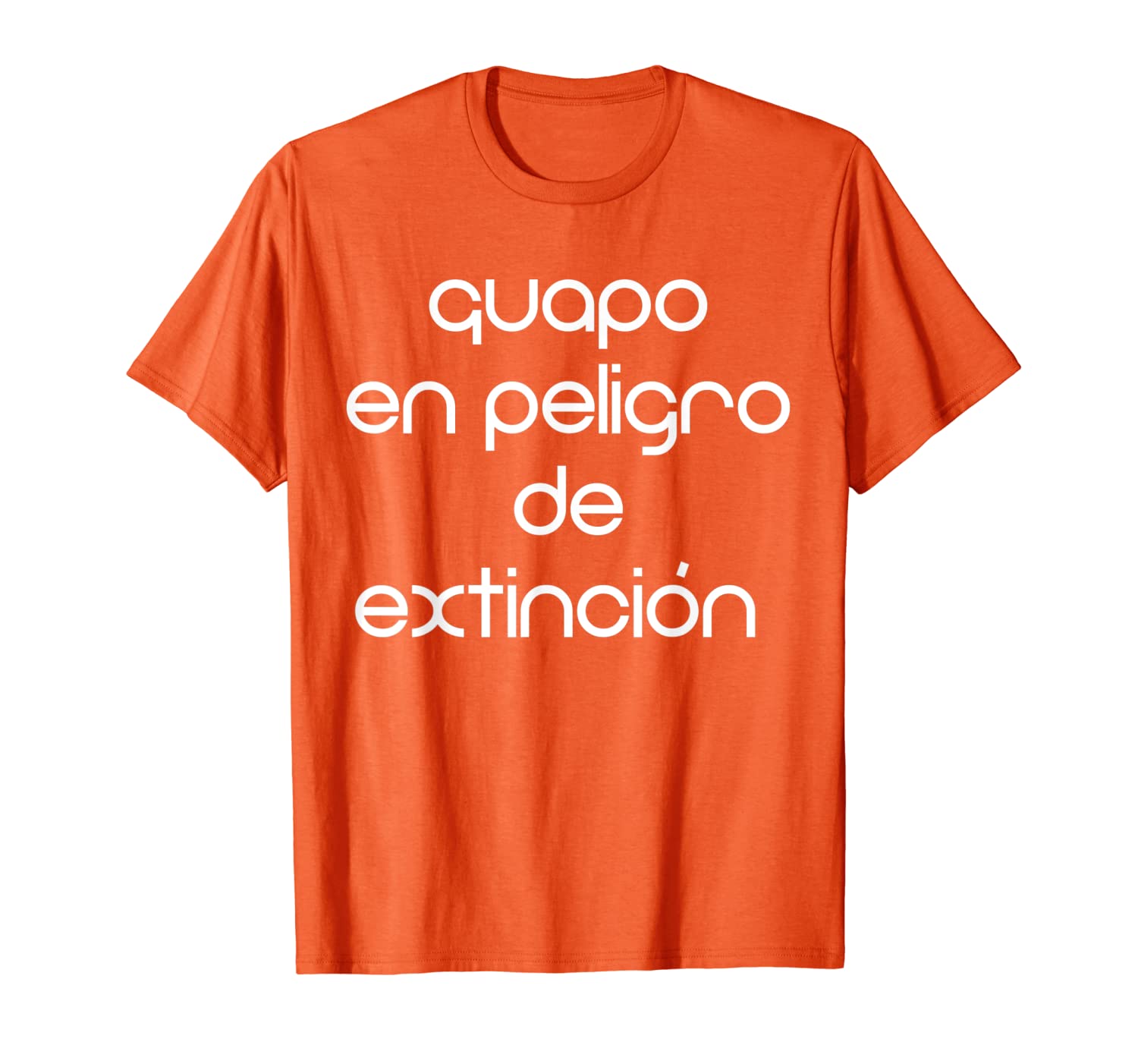 

guapo en peligro de extincion funny spanish t-shirt, White;black